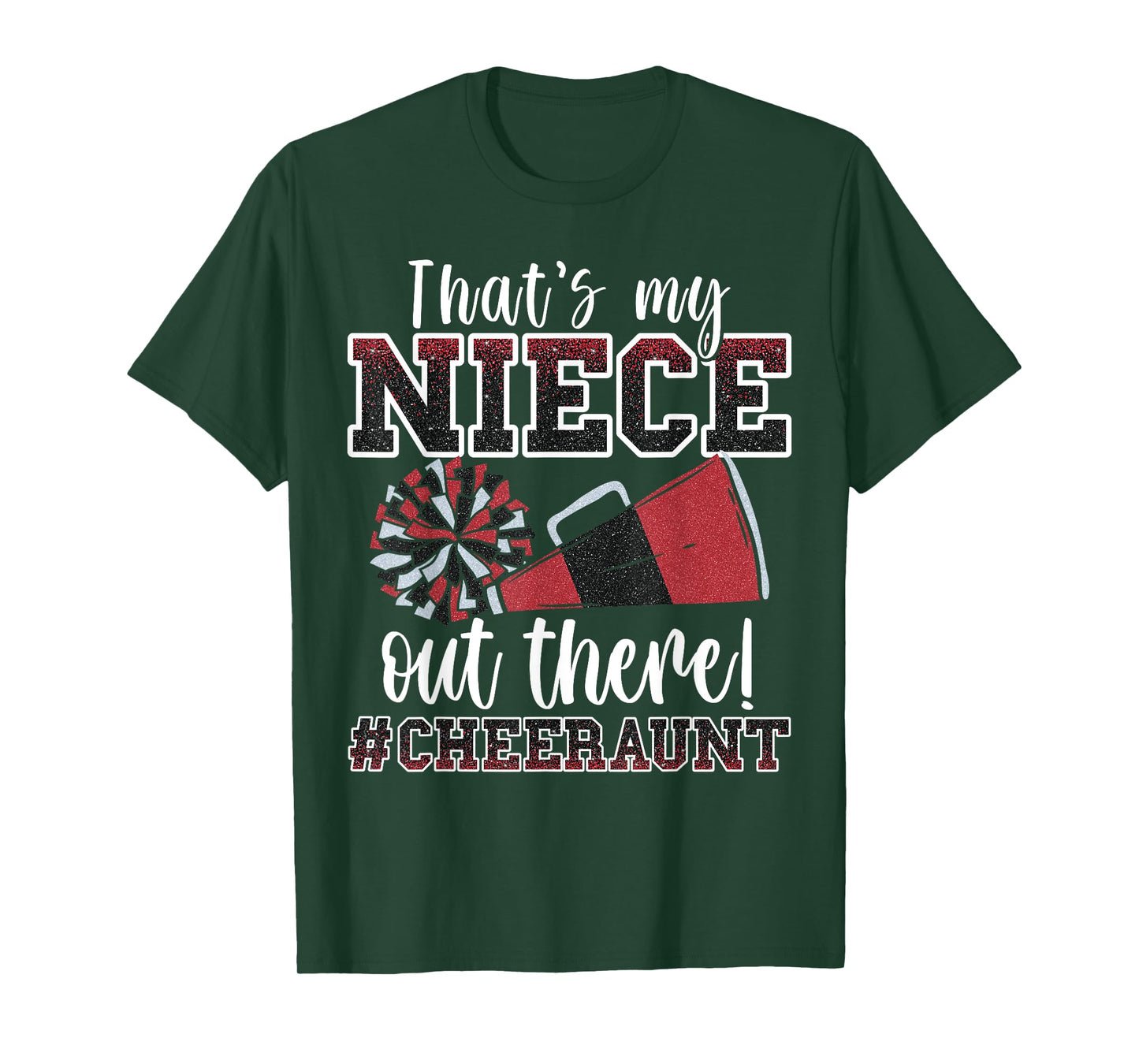 That's My Niece Out There Funny Loud Proud Cheer Aunt Red T-Shirt