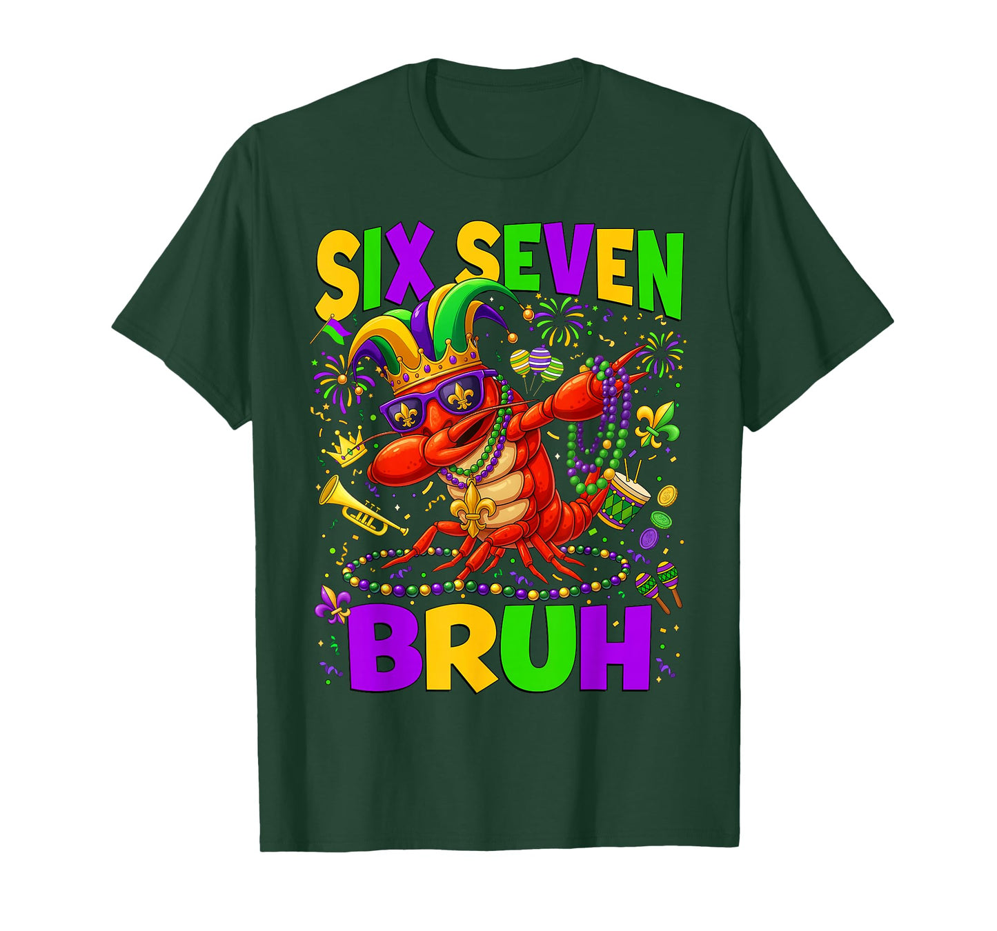 Mardi Gras Six Seven Bruh Dabbing Crawfish 6 7 Fat Tuesday T-Shirt