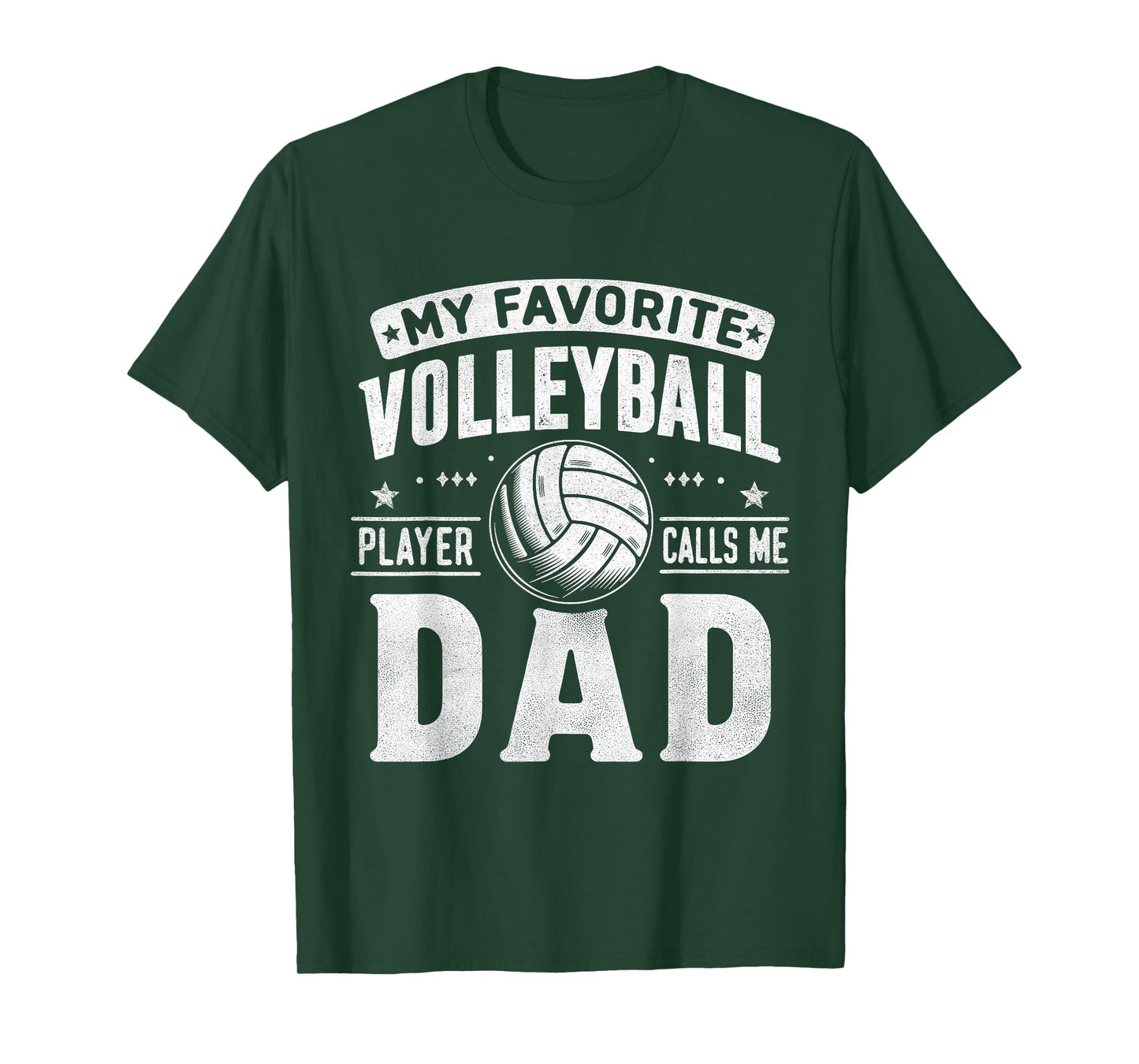 My Favorite Volleyball Player Calls Me Dad Fathers Day Sport T-Shirt