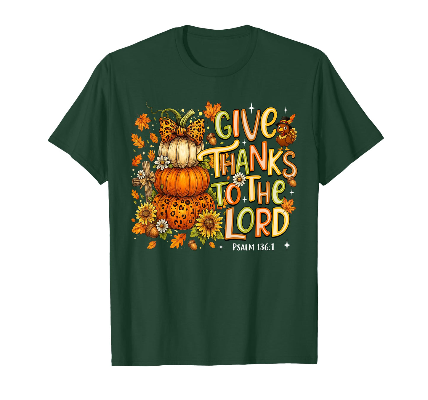 Give Thanks to The Lord Fall Pumpkin Thanksgiving Christian T-Shirt