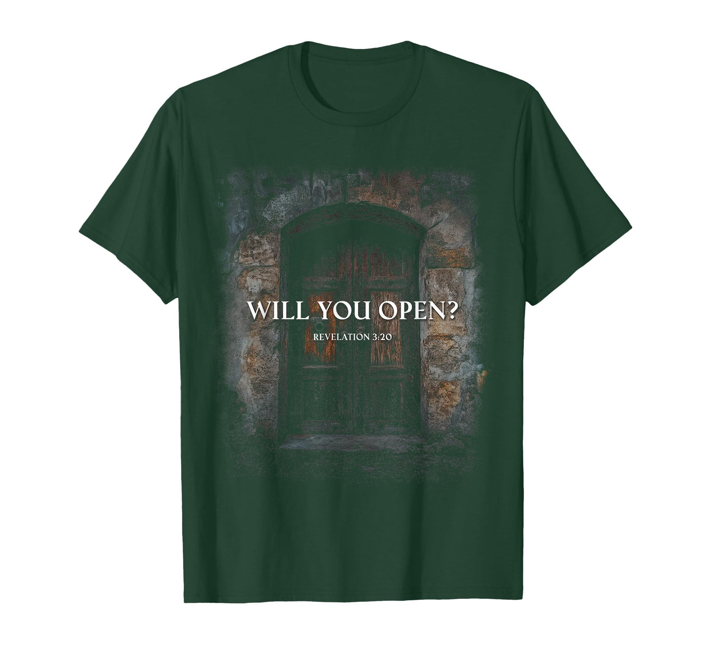 Revelation 3:20 I Stand at The Door and Knock, Will You Open T-Shirt