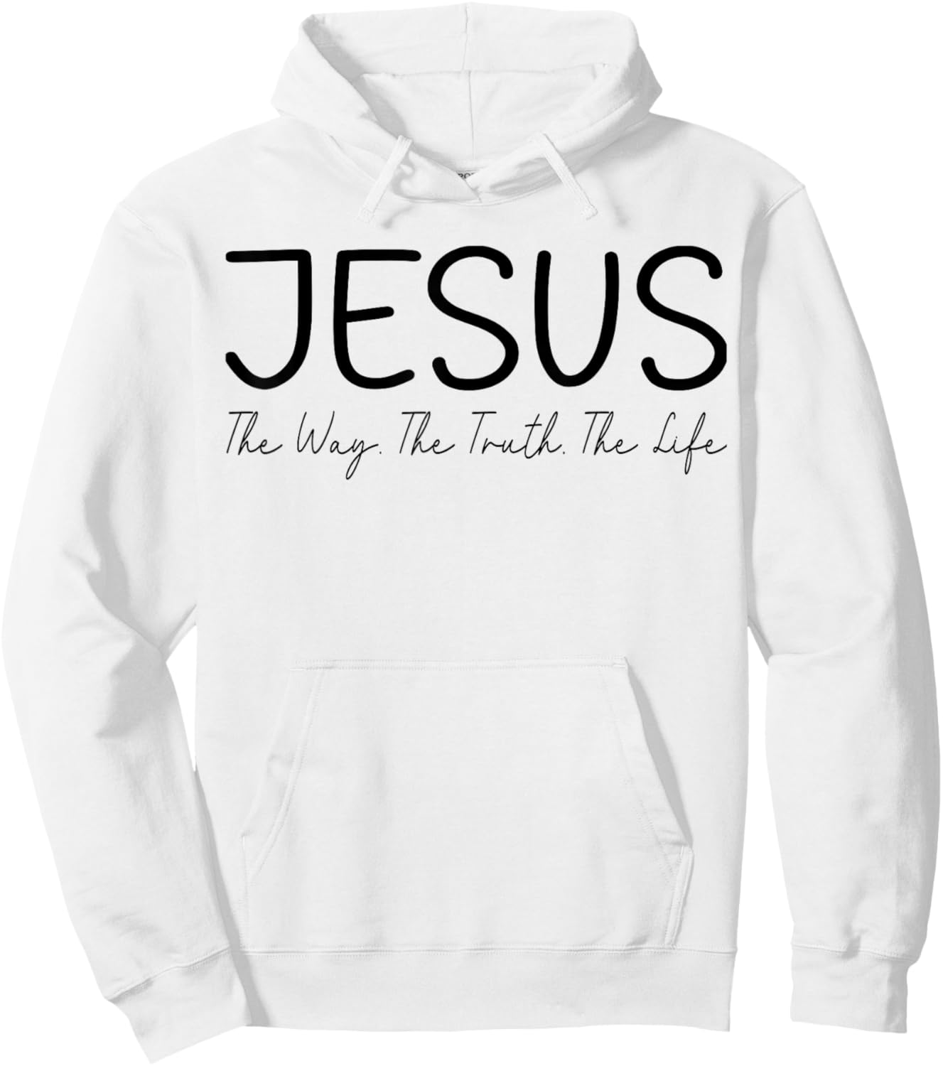 Jesus is The Way The Truth and The Life christian Hoodie - Hoodie | White