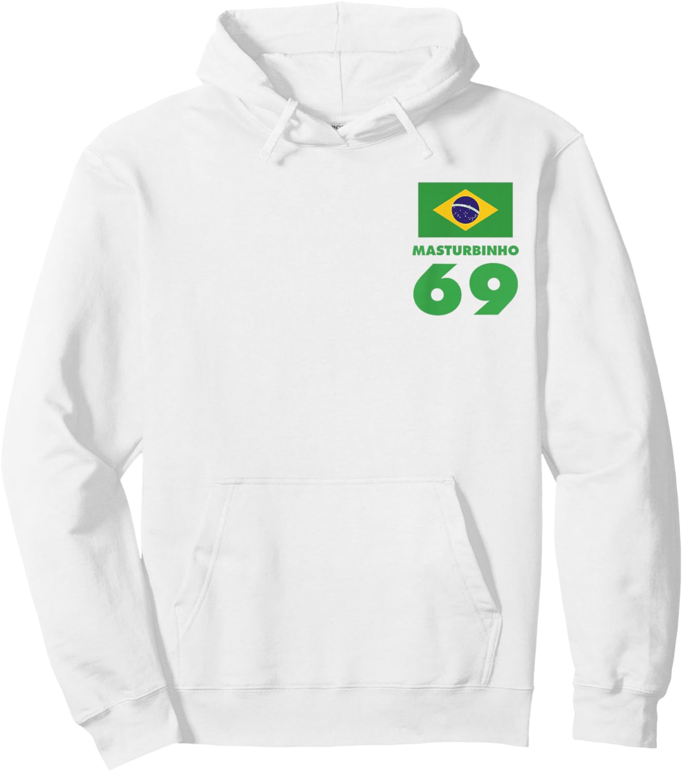 Masturbinho 69 Brazil Drinking Fun Ibiza Party Soccer Design Hoodie - Hoodie | White