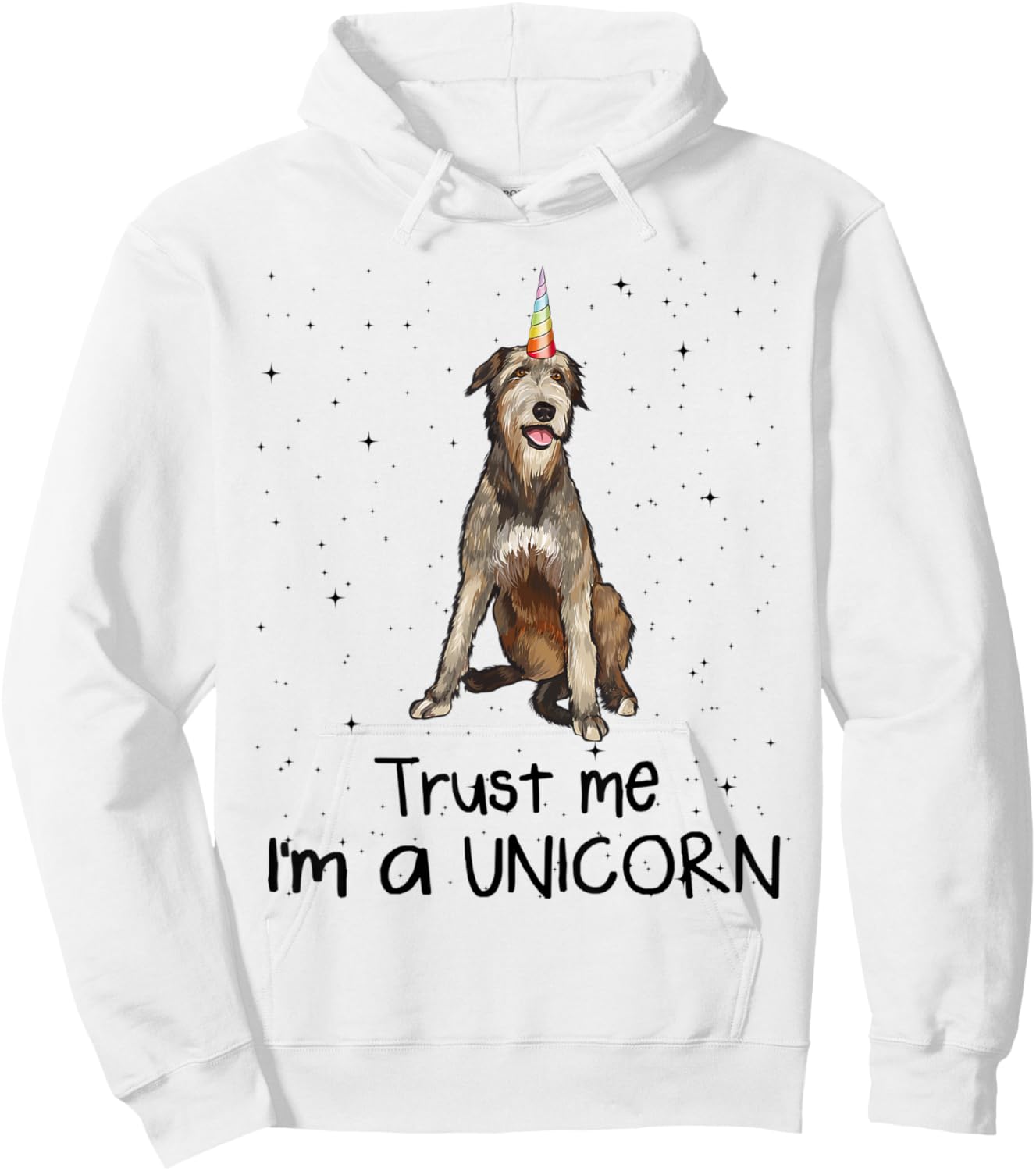 Irish Wolfhound Trust Me I'm A Unicorn Dog Men Women Kids Hoodie - Hoodie | White