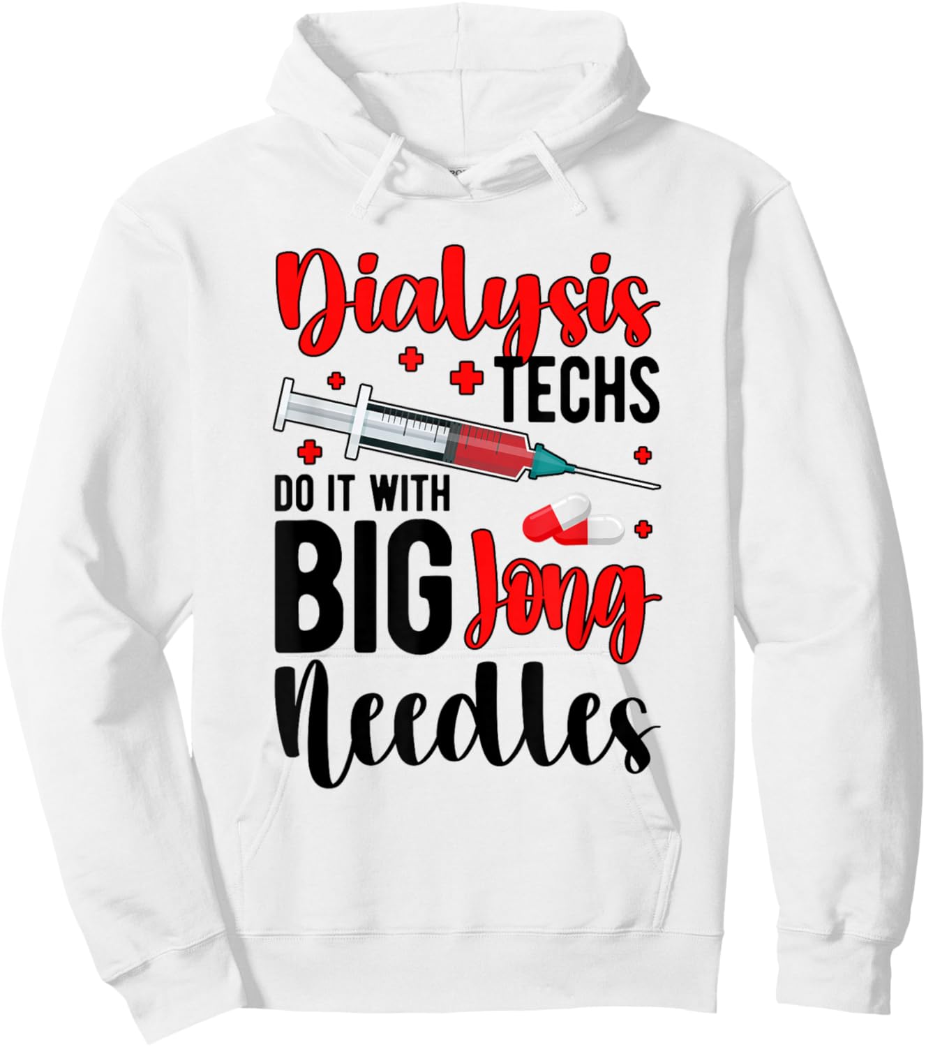 Dialysis Tech Funny Dialysis Technician Week Hoodie - Hoodie | White