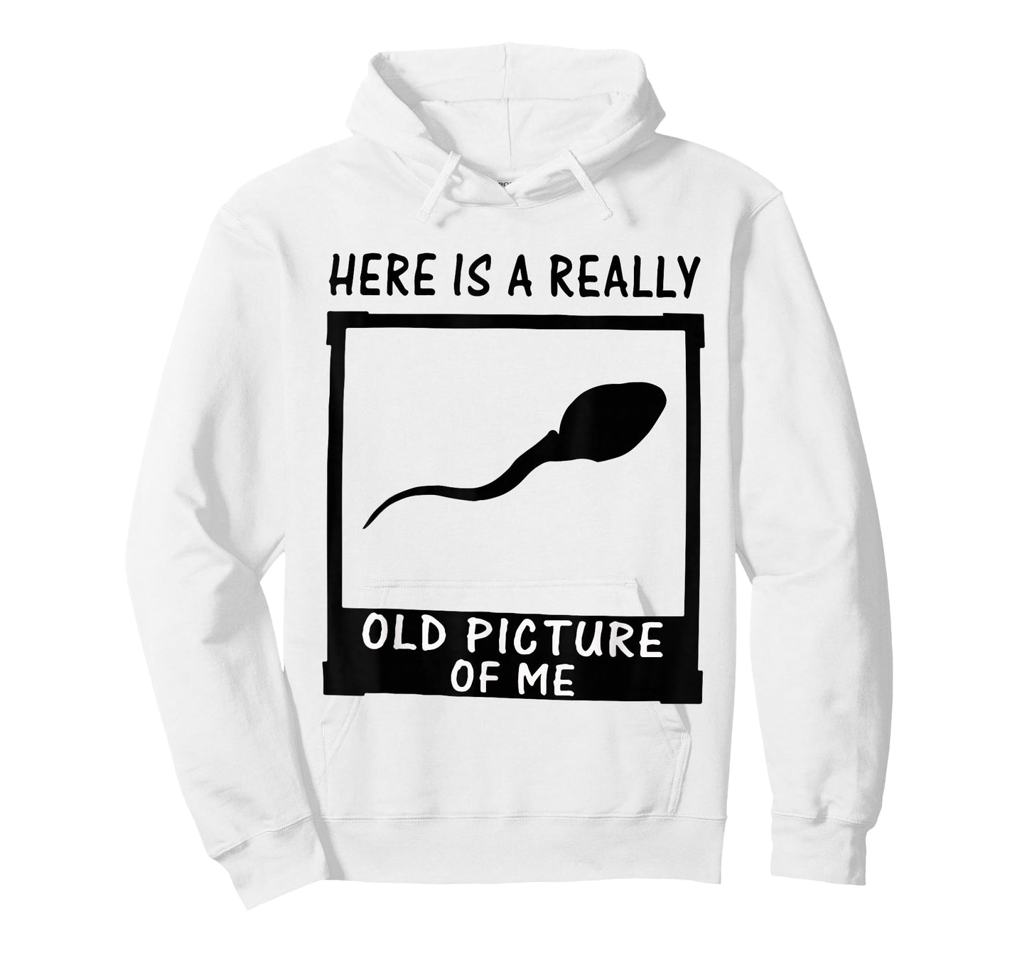 Here is A Really Old Picture of Me T-Shirt