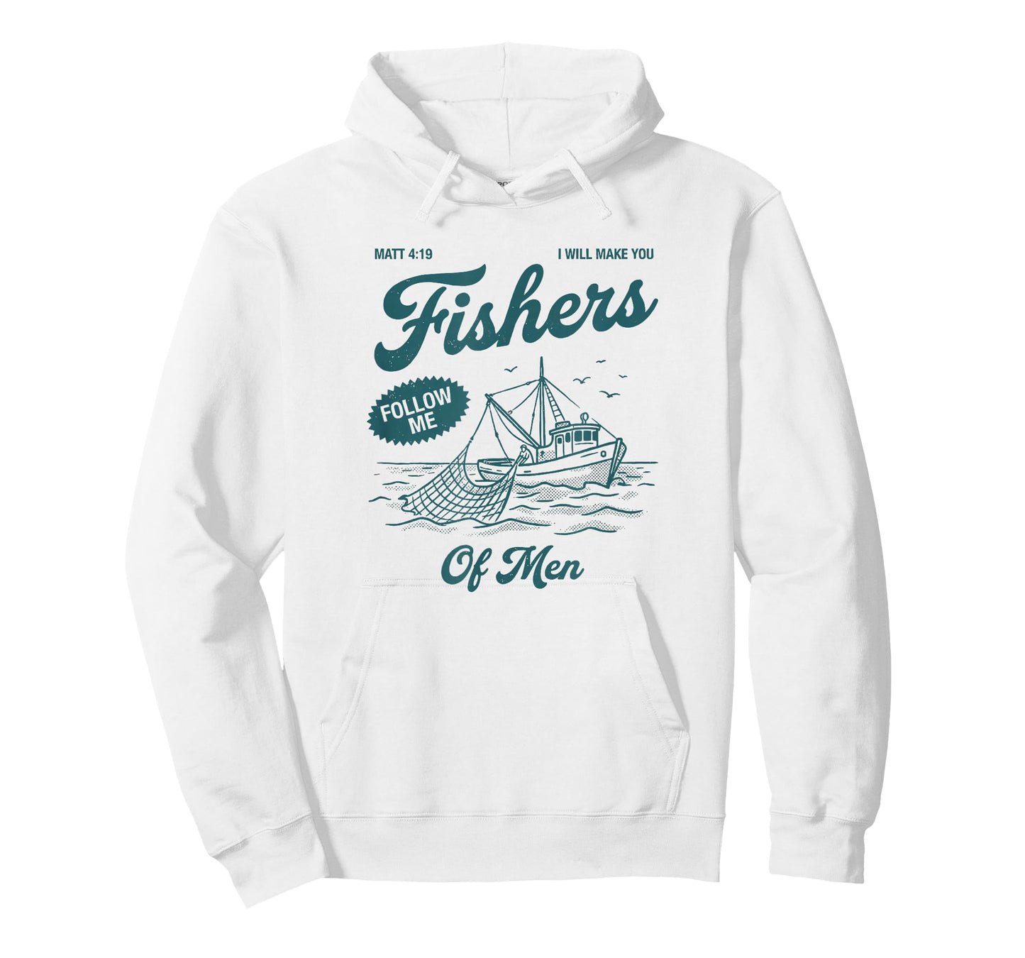 Fishers of Men Matthew 4:19 Christian Fishing Boat T-Shirt