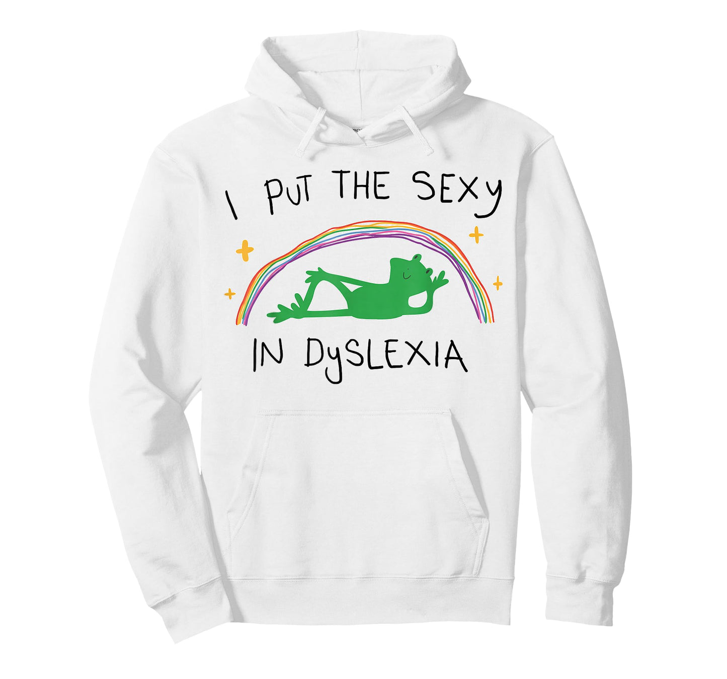 I Put The Sexy in Dyslexia Funny Cute Frog T-Shirt