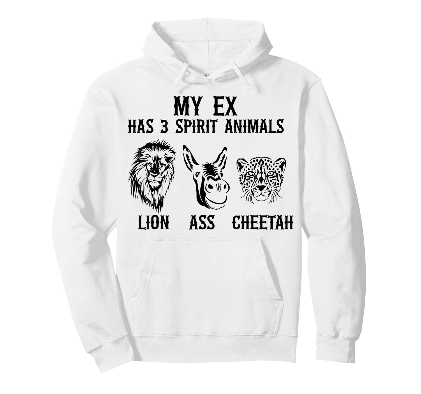 My Has 3 Spirit Animals Lion Ass Cheetah T-Shirt