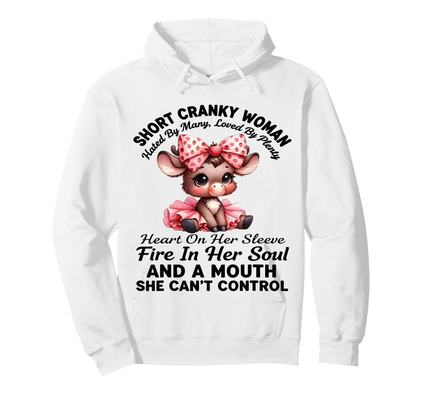 Short Cranky Woman Hated by Many Loved by Plenty Heart On T-Shirt