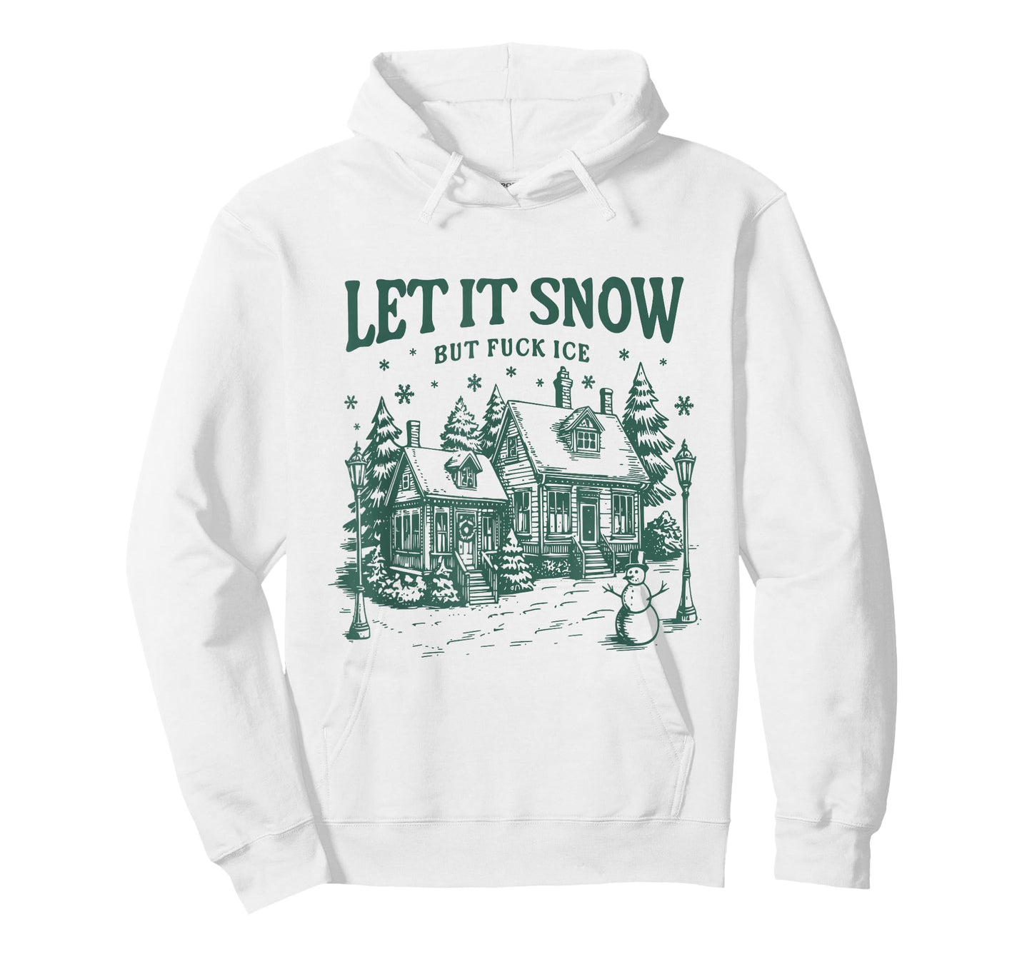 Let It Snow But Fuck Ice Funny Christmas T-Shirt