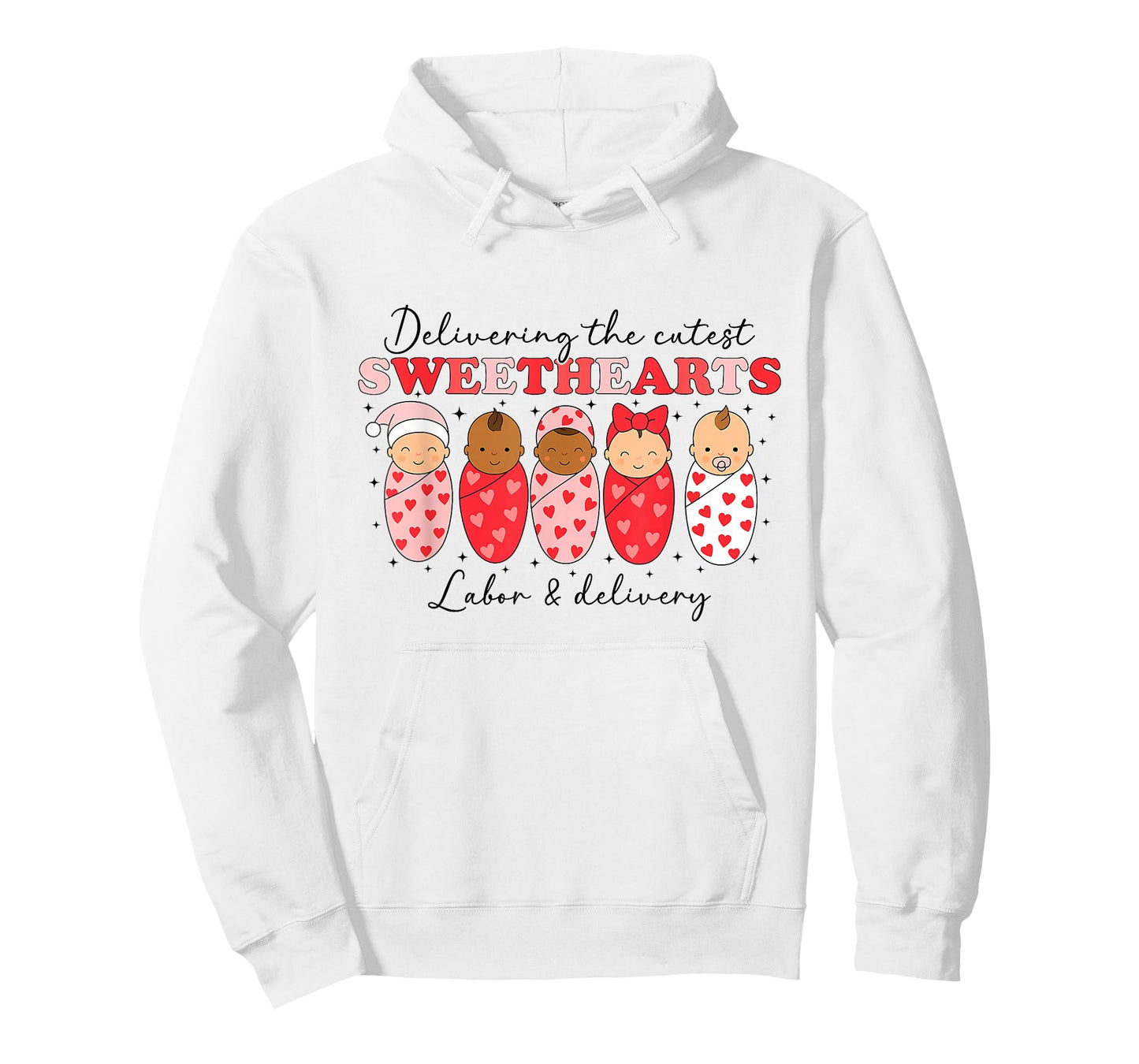 Delivering The Cutest Sweethearts Labor & Delivery Valentine T-Shirt