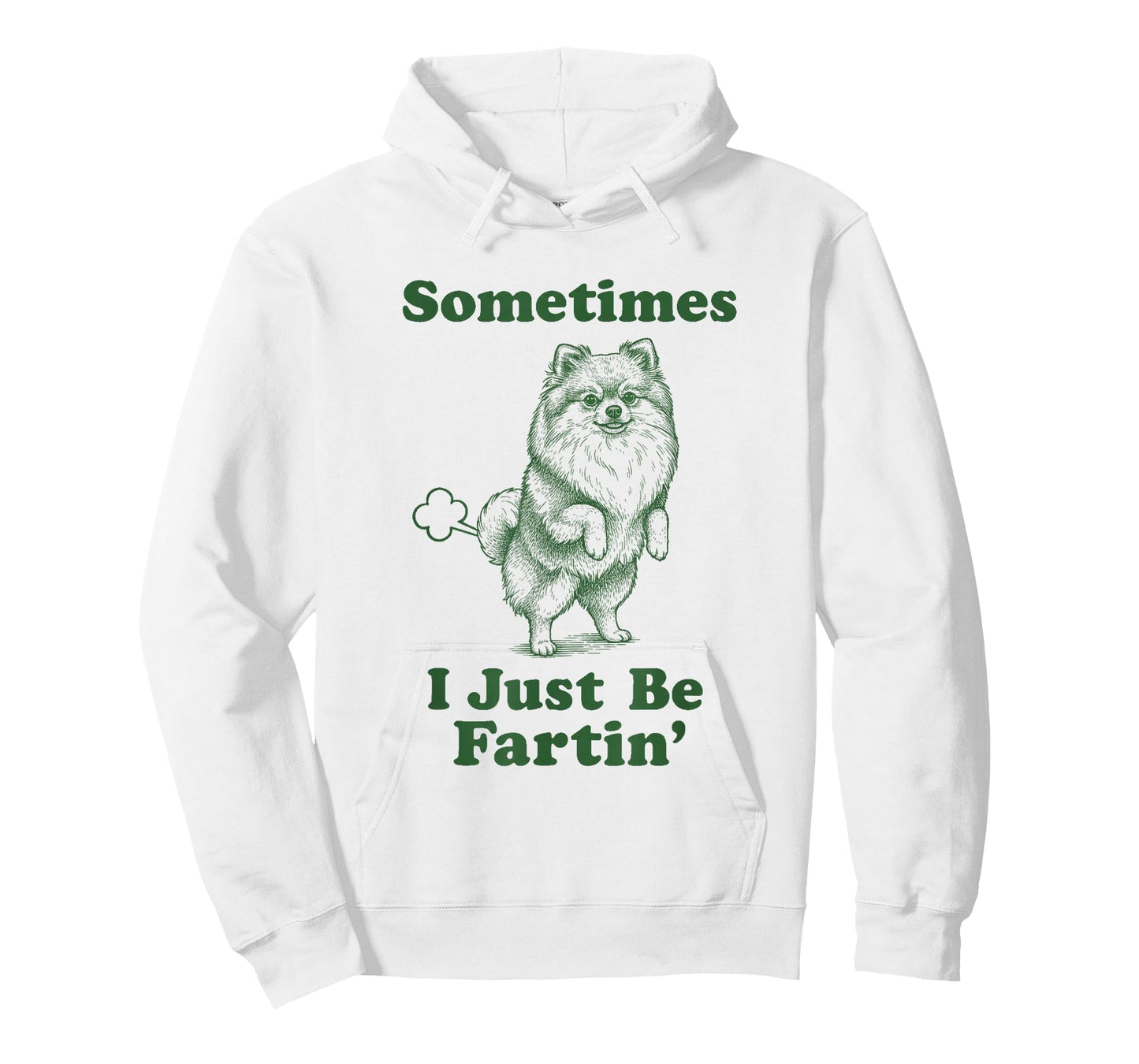Pomeranian Fart Funny Pom Dog Sometimes I Just Be Fartin' T-Shirt