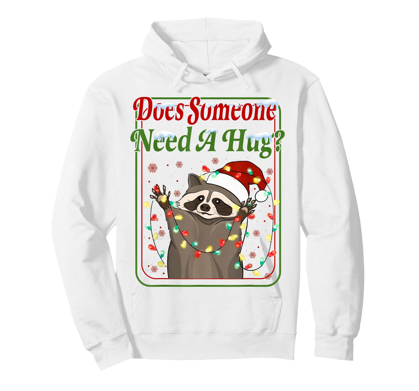 Does Someone Need A Hug? Funny Racoon Christmas Tees T-Shirt