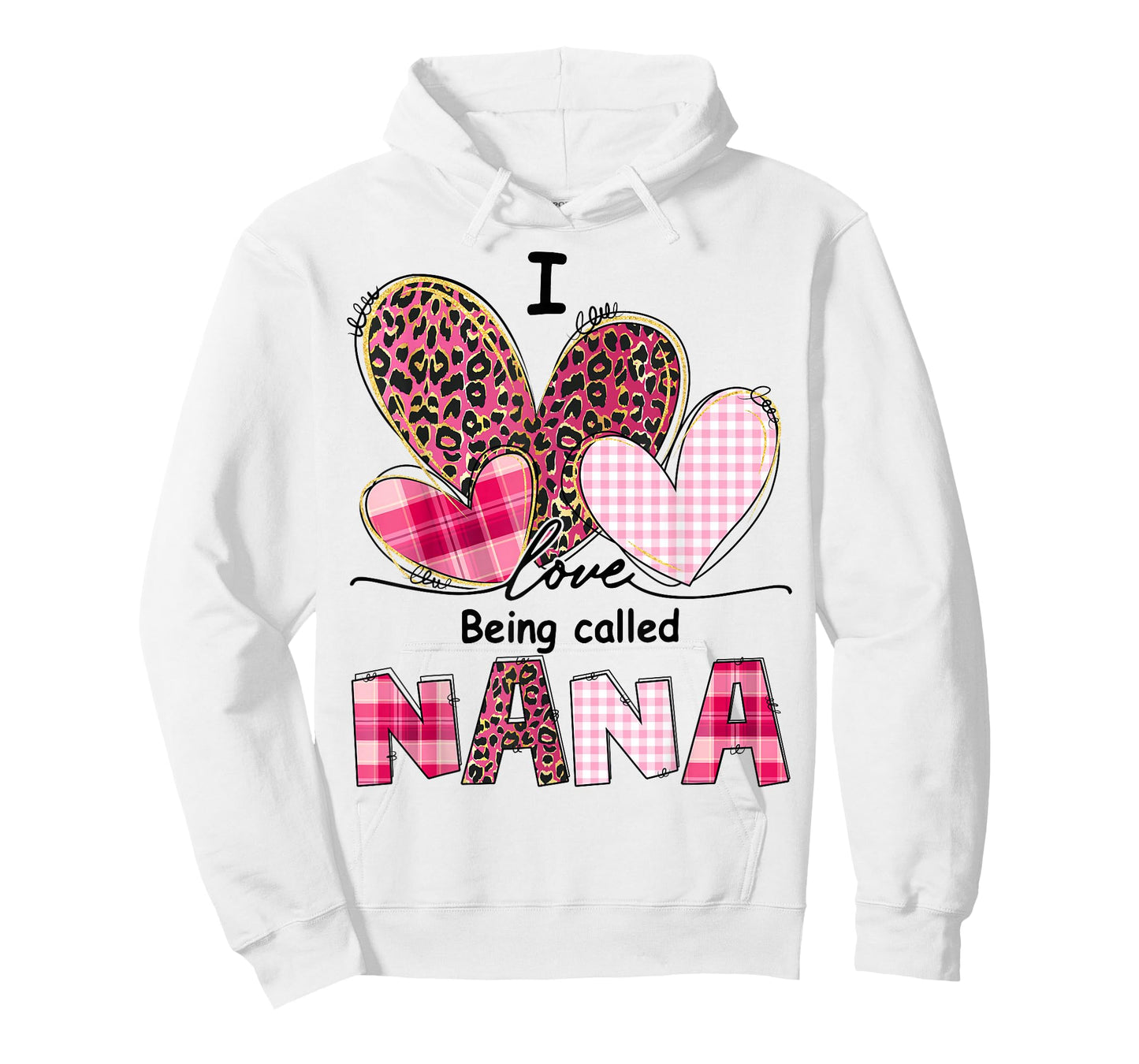 I Love Being Called Nana Grandma Valentine Mother's Day T-Shirt