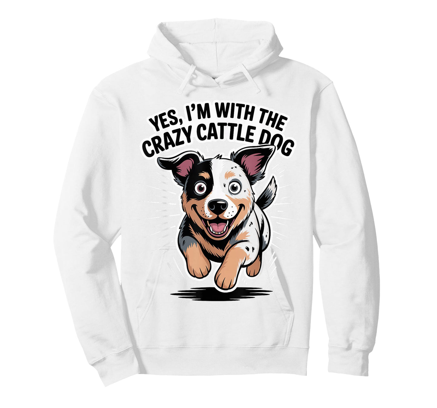 Cute Pet Dog Yes I'm with The Crazy Australian Cattle Dog T-Shirt