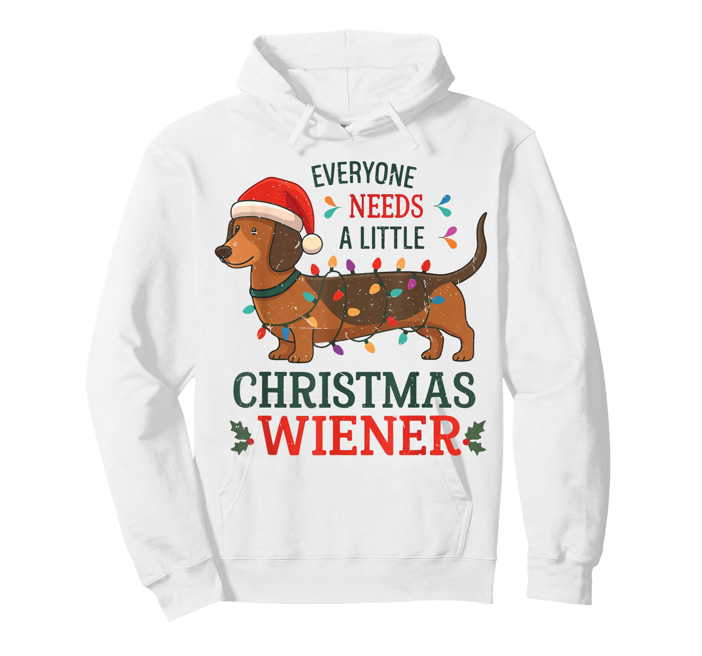 Christmas Dachshund Everyone Need Weiner Dog Pajamas Toddler T-Shirt