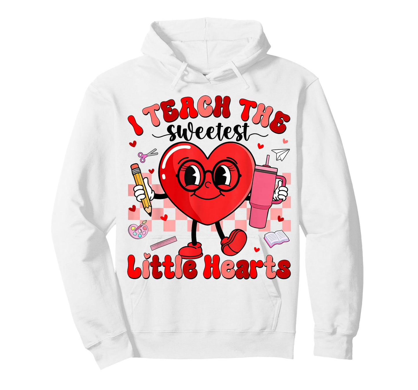 I Teach The Sweetest Little Hearts Teacher Men Women Kid T-Shirt