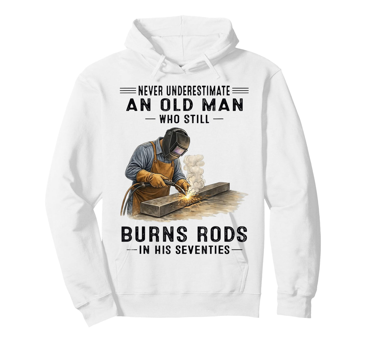 Never Underestimate an Old Man Who Still Burns Rods T-Shirt