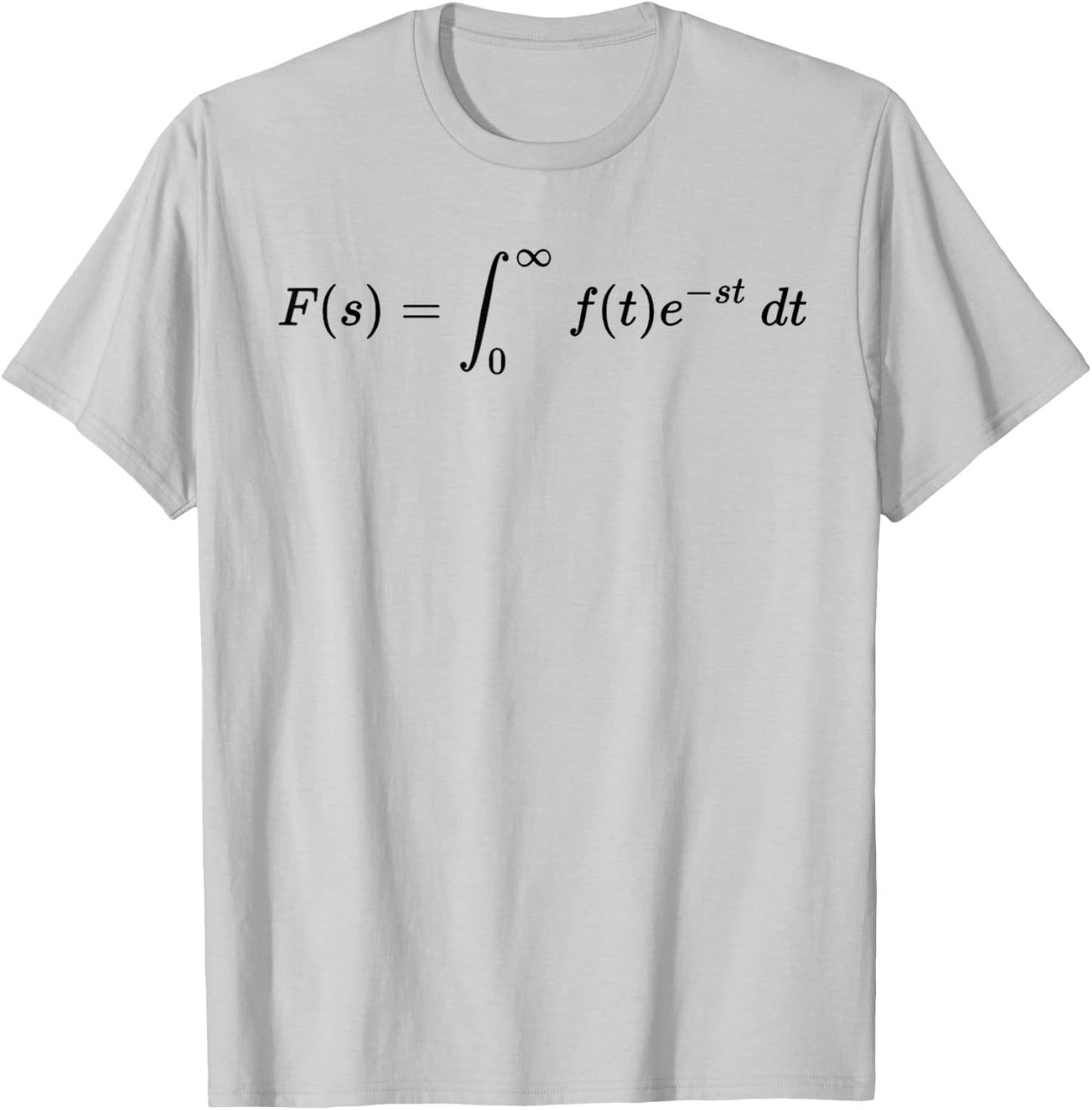 Laplace transform, fundamental notion of math and science T-Shirt - T-Shirt | Ash