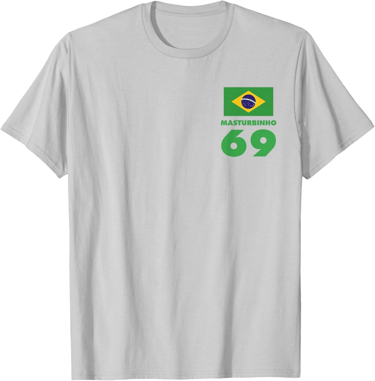 Masturbinho 69 Brazil Drinking Fun Ibiza Party Soccer Design T-Shirt - T-Shirt | Ash