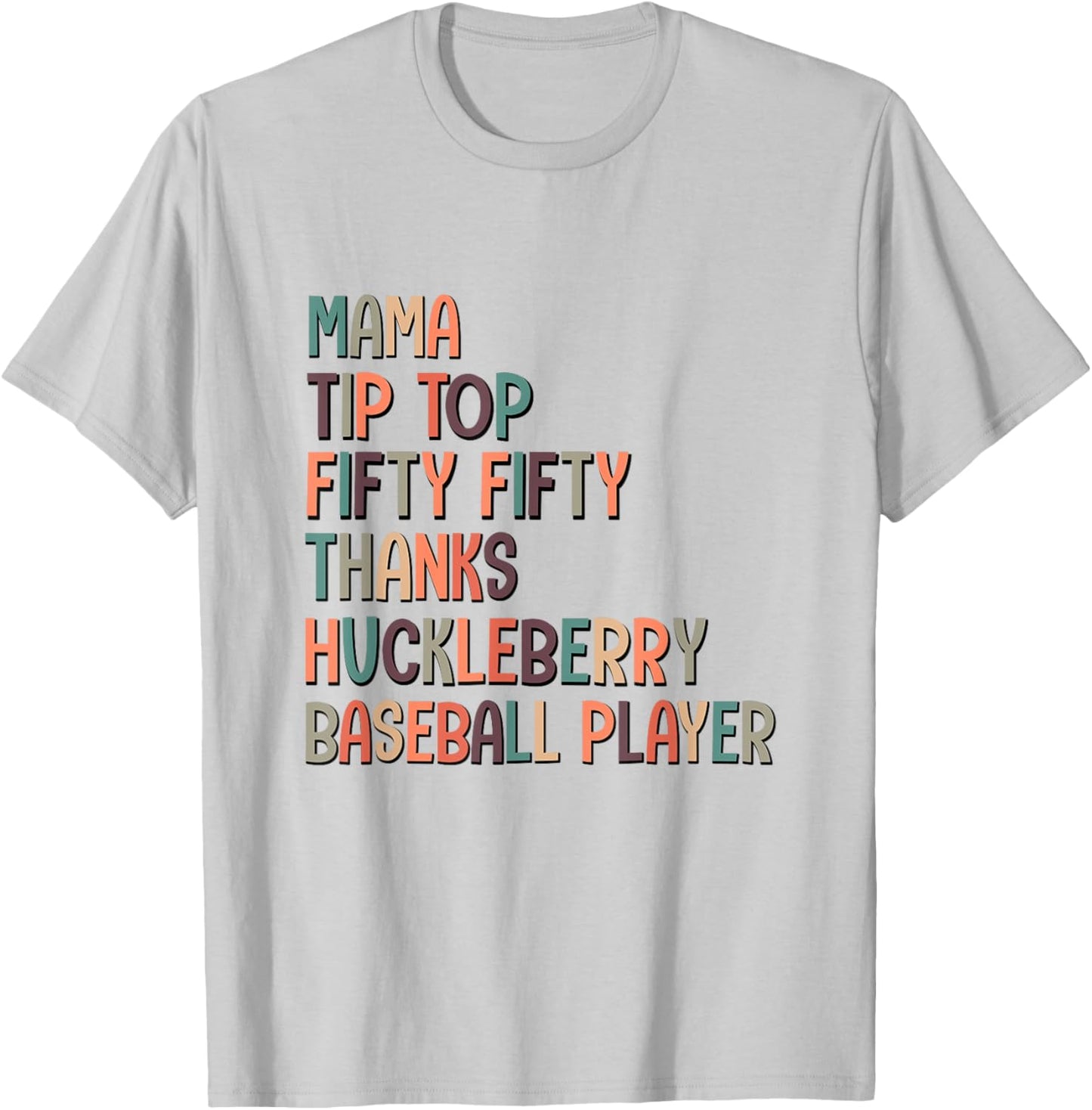 Mama Tip Top Fifty Thanks Huckleberry Neuro Nurse Stroke T-Shirt - T-Shirt | Ash