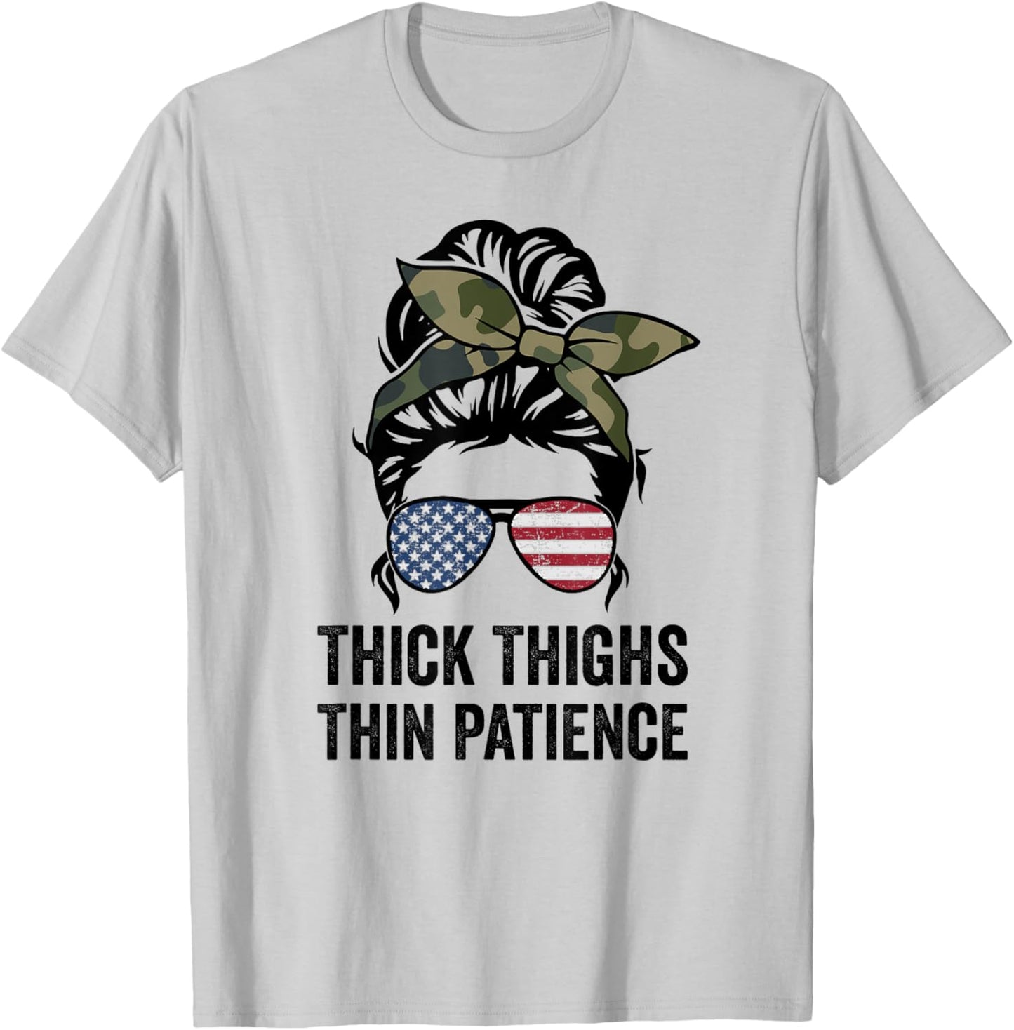 Thick Thighs Thin Patience, Fitness Messy Bun Ladies Workout T-Shirt - T-Shirt | Ash