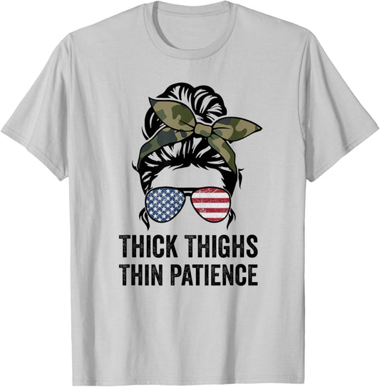Thick Thighs Thin Patience, Fitness Messy Bun Ladies Workout T-Shirt - T-Shirt | Ash