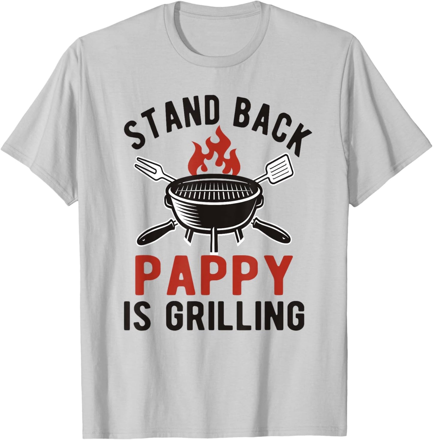 Funny Grilling Pappy BBQ Pappy Grandpa T-Shirt - T-Shirt | Ash