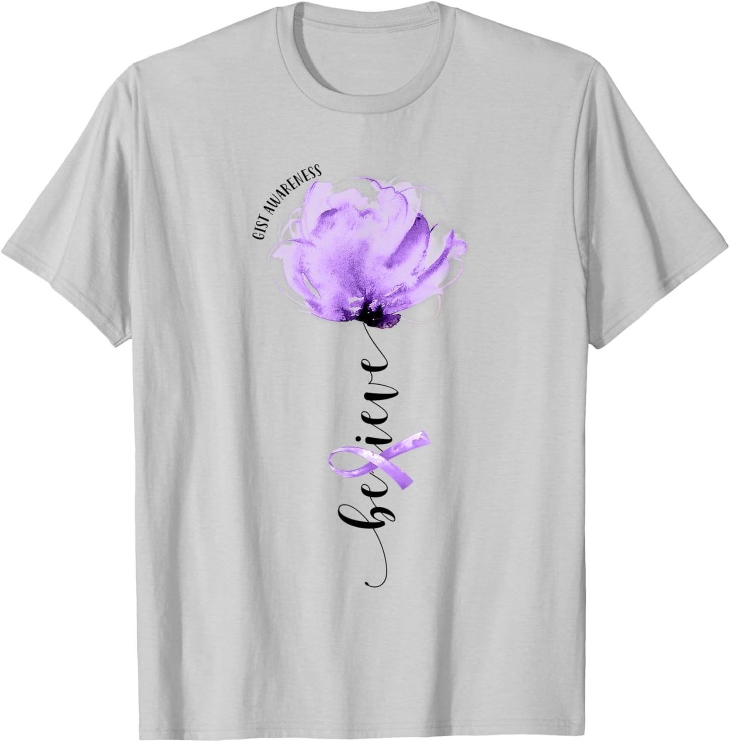 Believe GIST Awareness Purple Ribbon Flower Lovers T-Shirt - T-Shirt | Ash