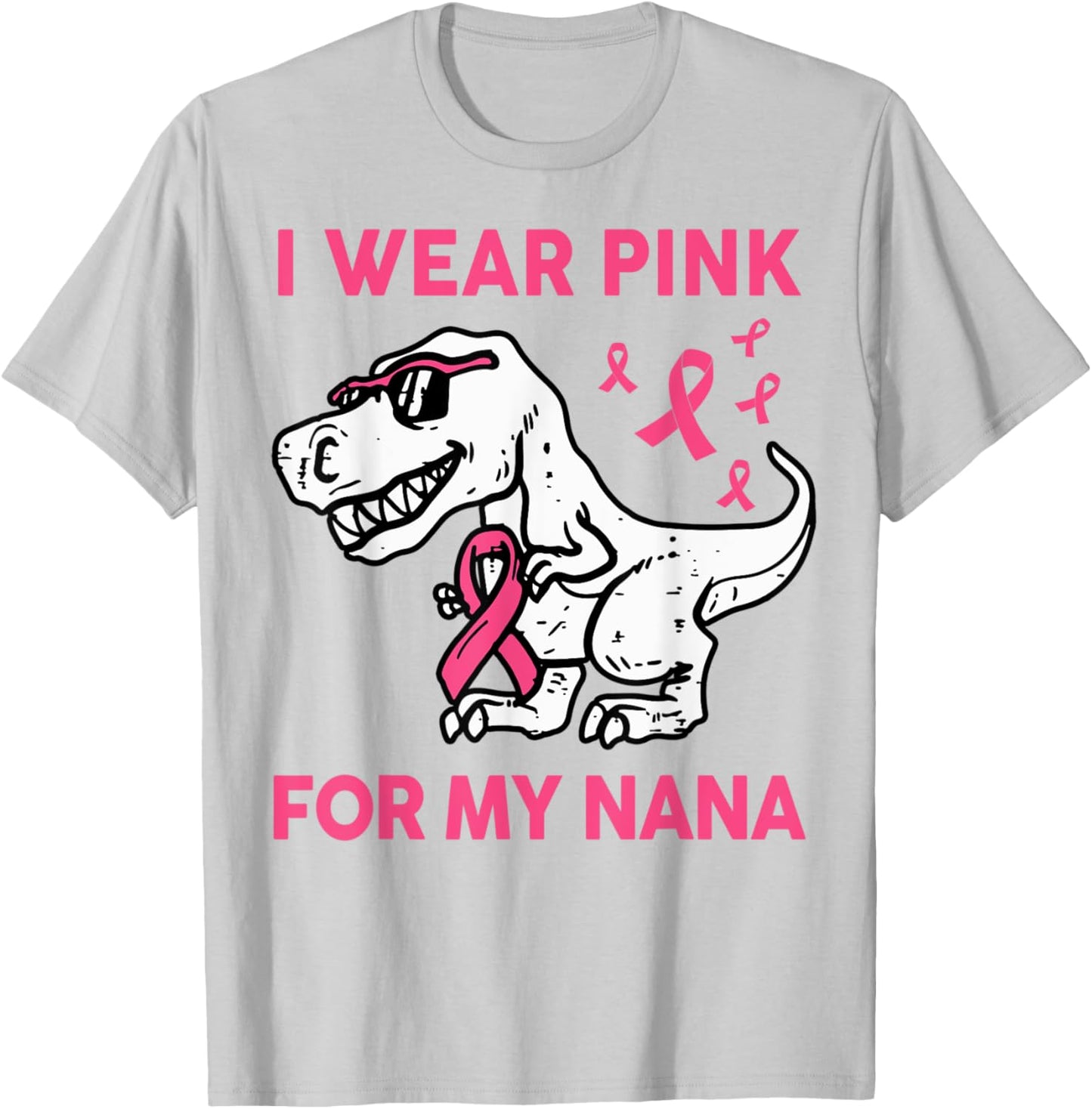 I Wear Pink For My Nana Breast Cancer Awareness Toddler Kids T-Shirt - T-Shirt | Ash