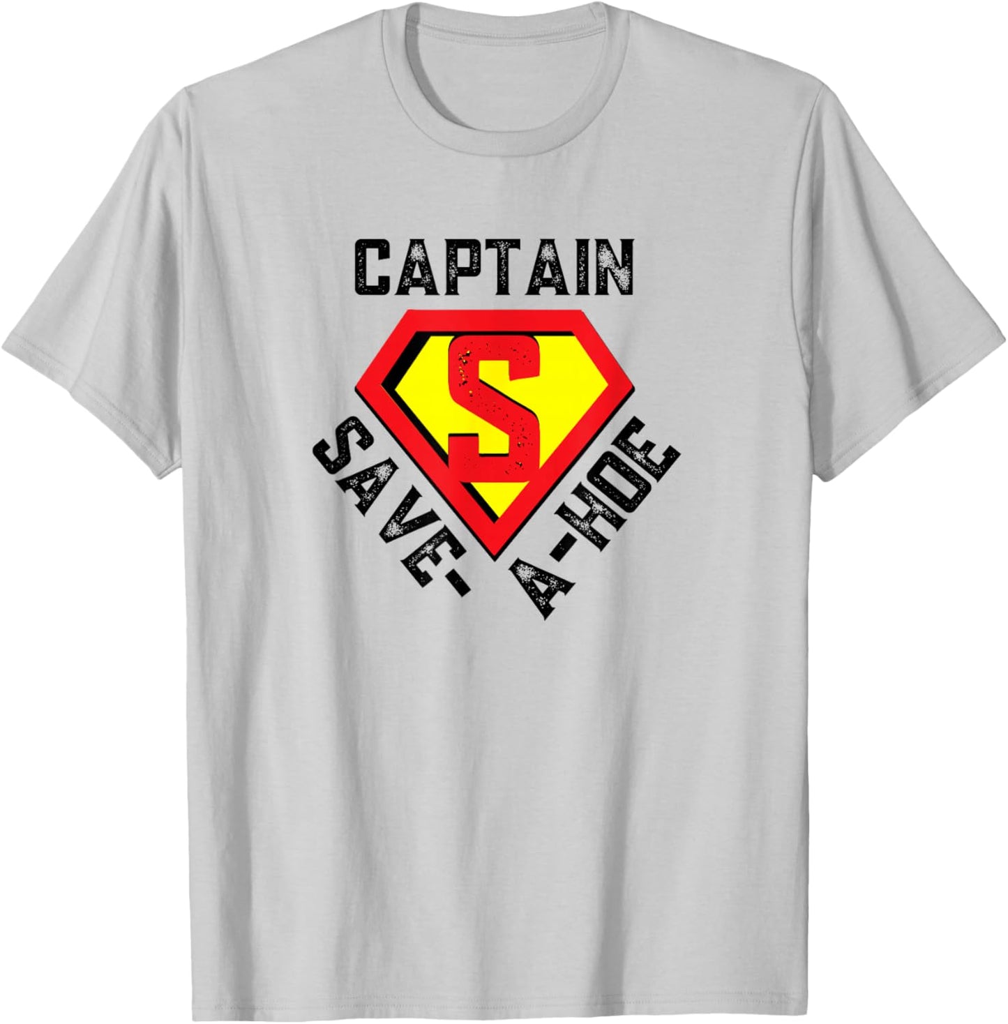 Captain Save-A-Hoe Rusty Vintage Funny Retro T-Shirt - T-Shirt | Ash