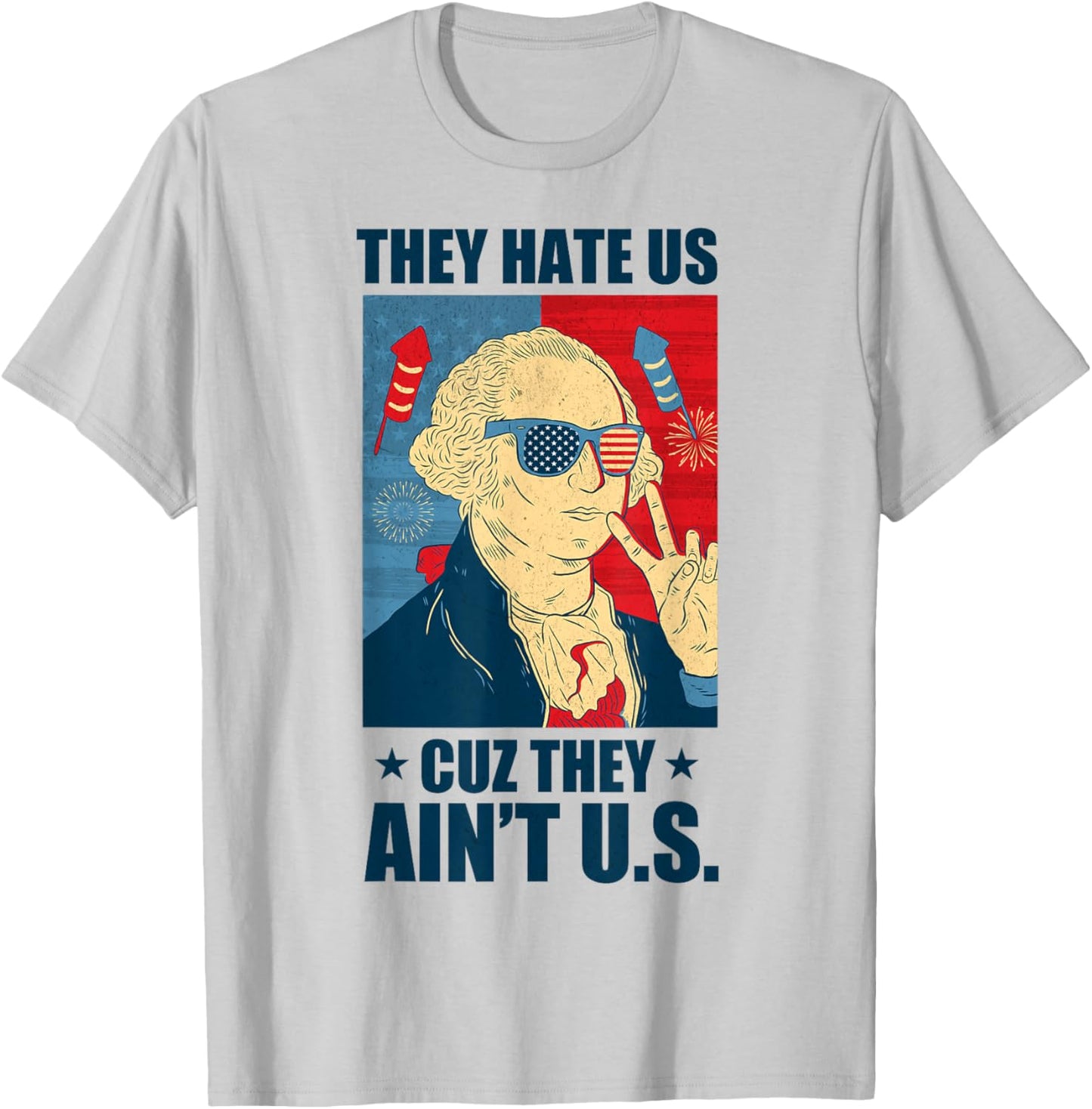 They Hate Us Cuz They Ain't Us Retro USA 4th Of July Funny Men T-Shirt - T-Shirt | Ash