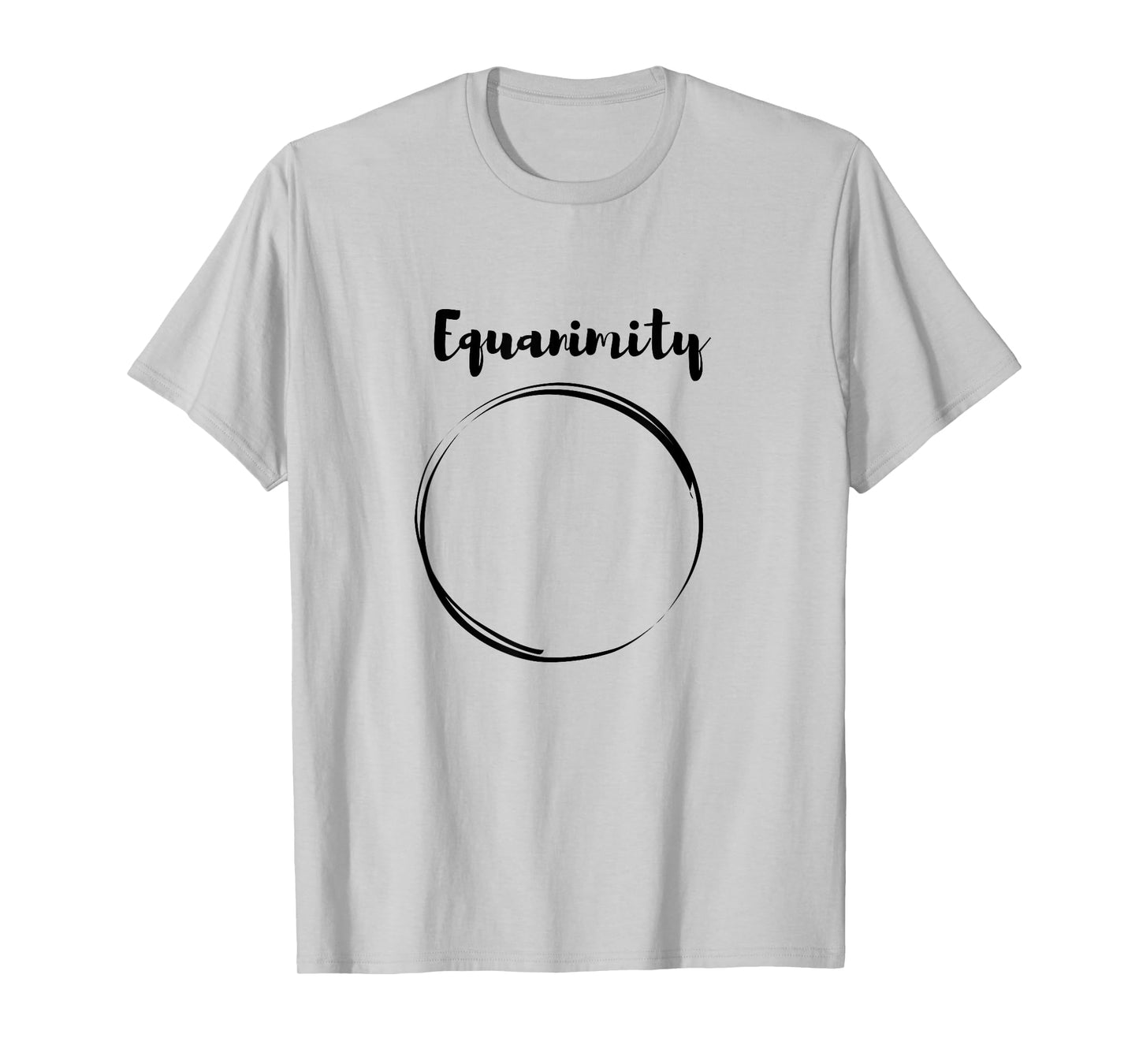 Equanimity Calmness Family School Men Women Boys Girls Kids T-Shirt