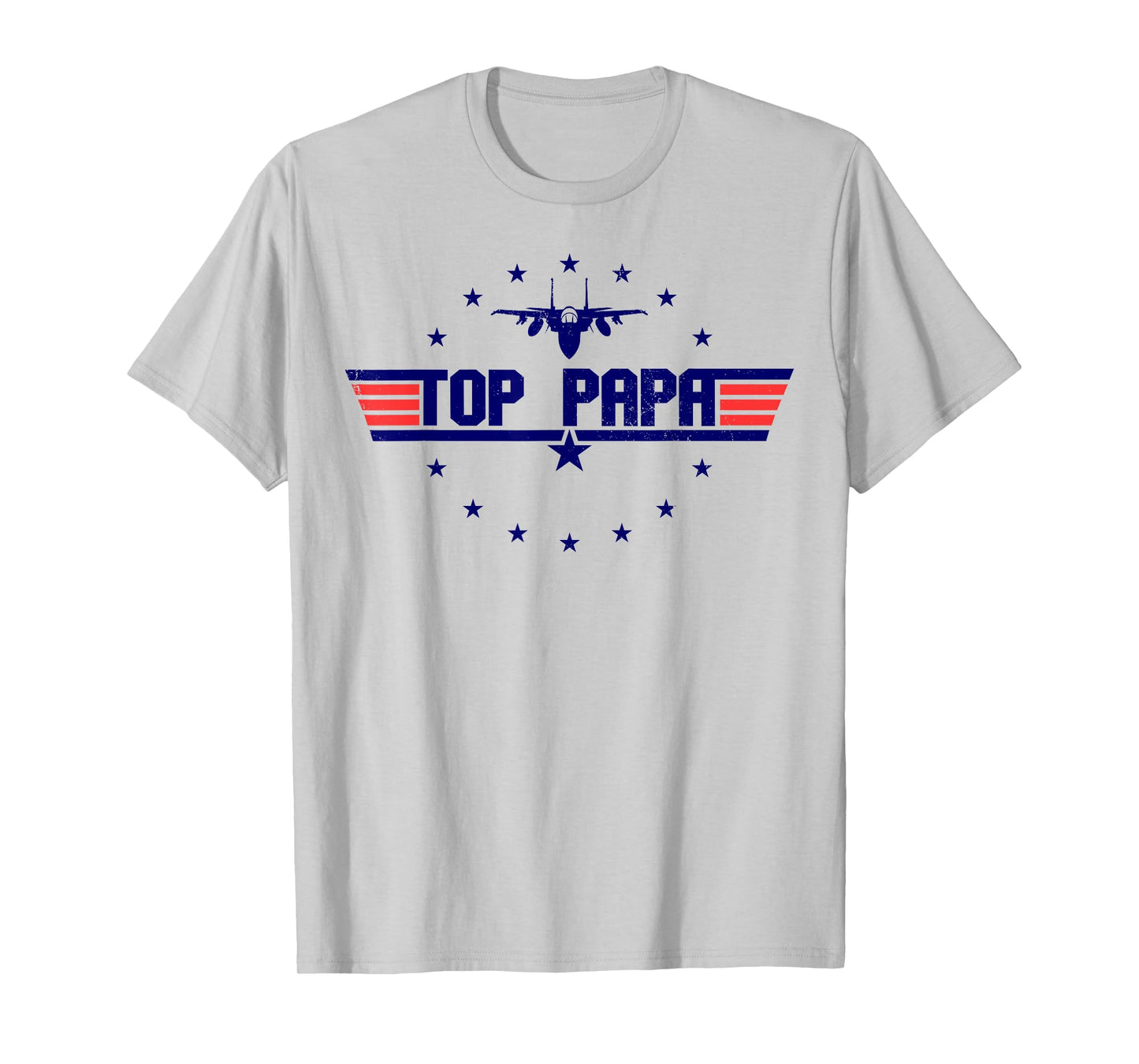Top Papa Fathers Day Birthday for Men Dad Daddy Grandpa T-Shirt