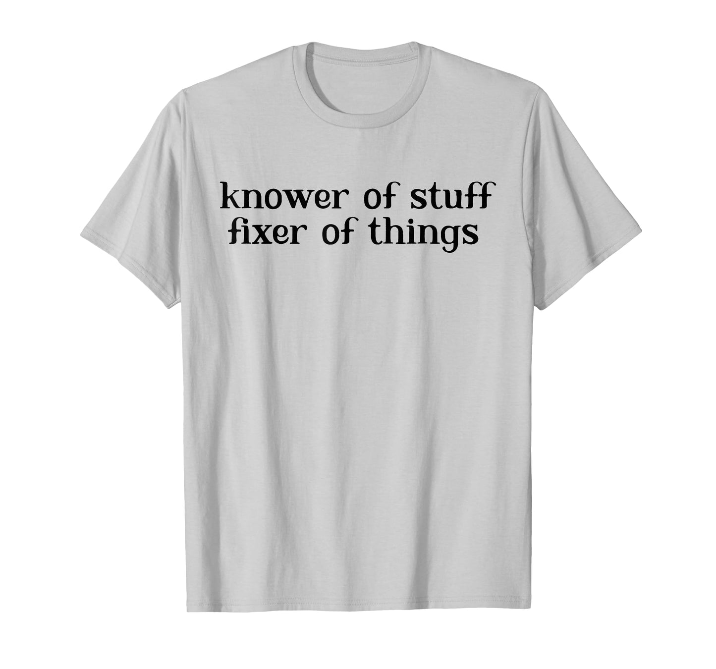 Vintage Retro Knower of Stuff Fixer of Things Funny T-Shirt