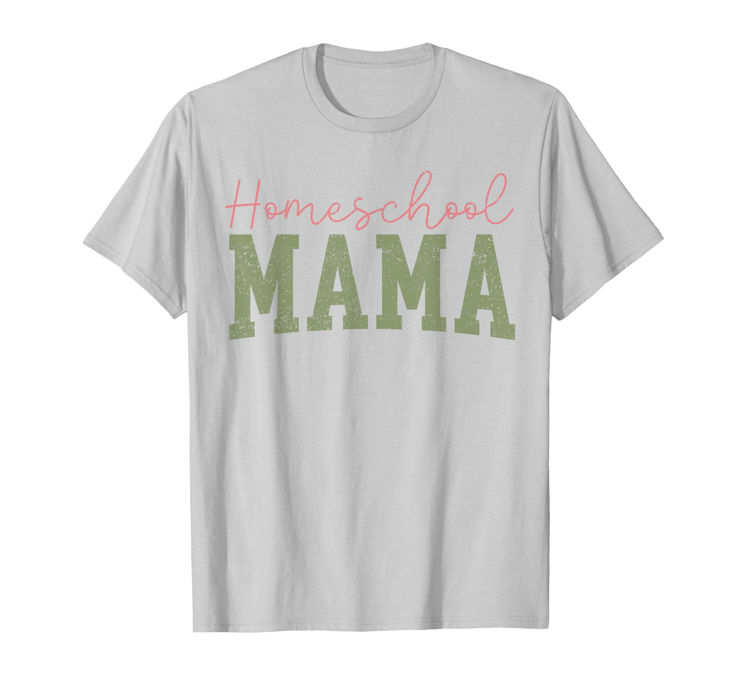 Homeschool Mama Homeschooling Mom Teacher Mother Education T-Shirt