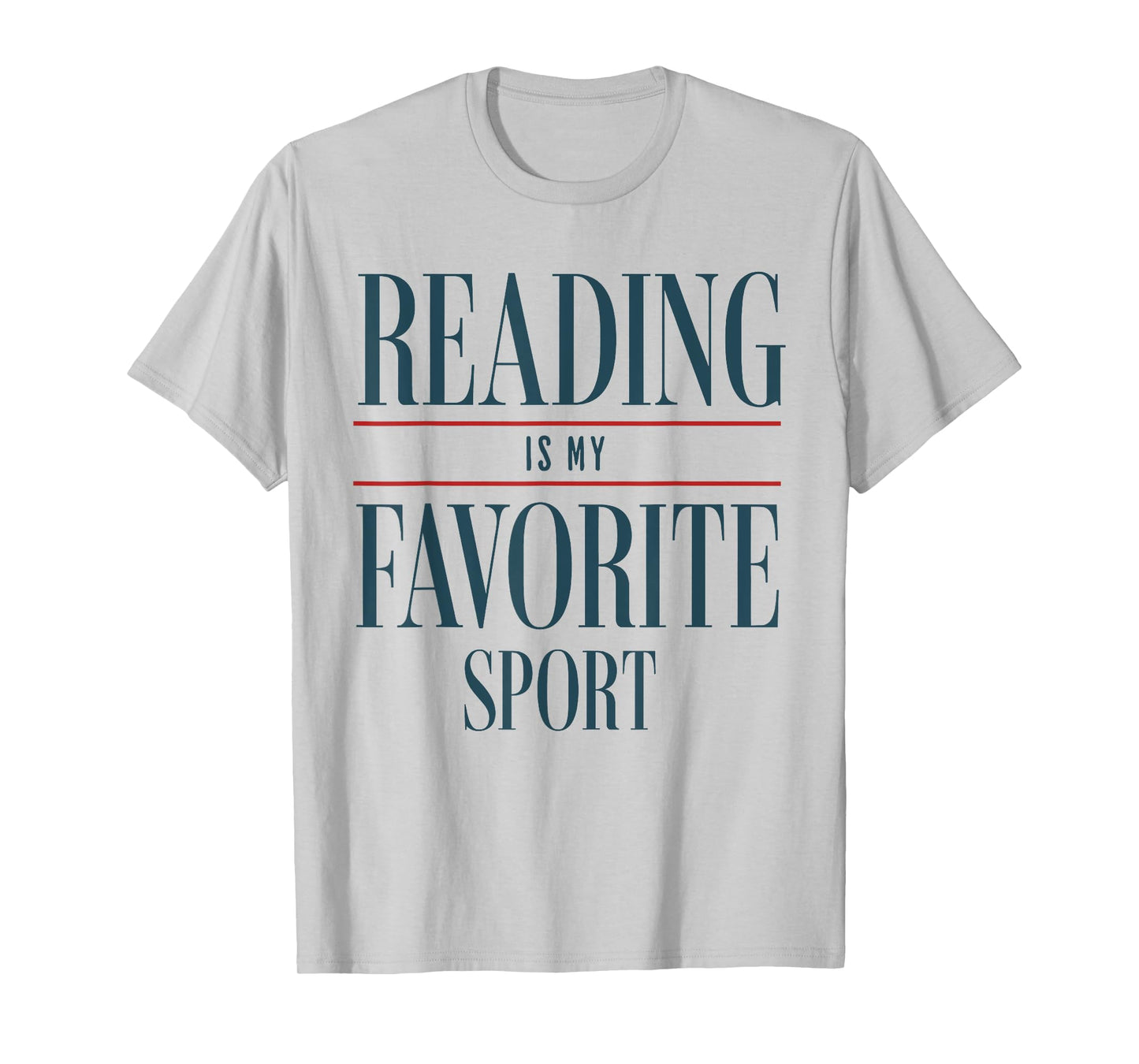 Reading Is My Favorite Sport Book Lover Funny Saying Quote T-Shirt