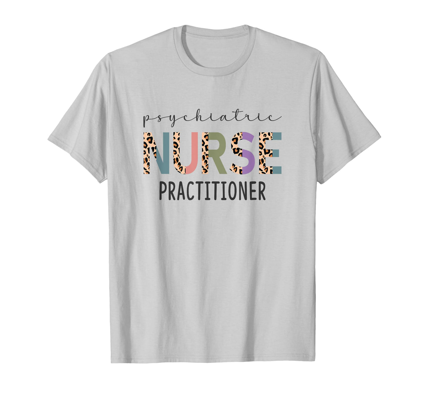 Psychiatric Nurse Practitioner Gift Funny PMHNP Women Nurse T-Shirt