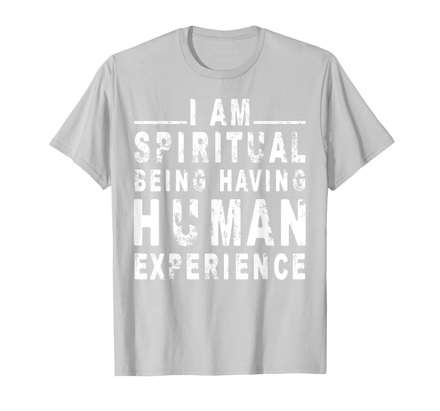 I am spiritual being having human Experience T-Shirt