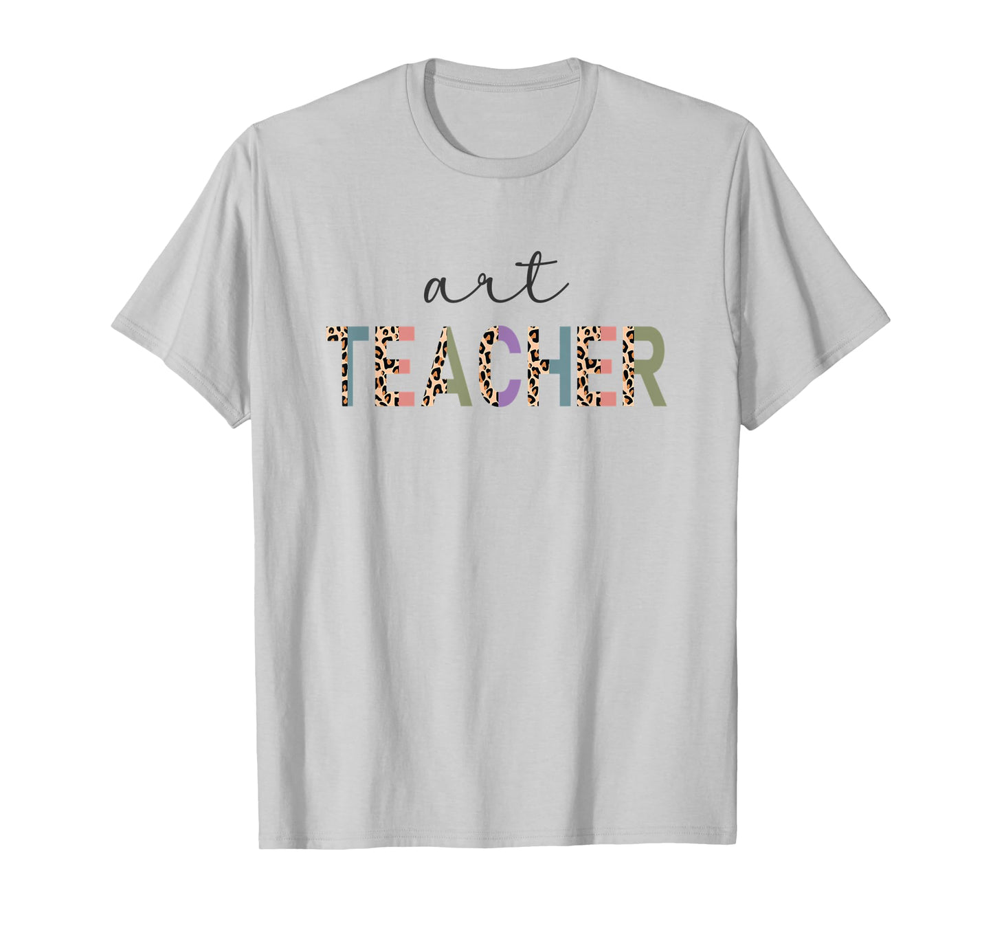 Art Teacher Funny Leopard Print Teacher Women T-Shirt