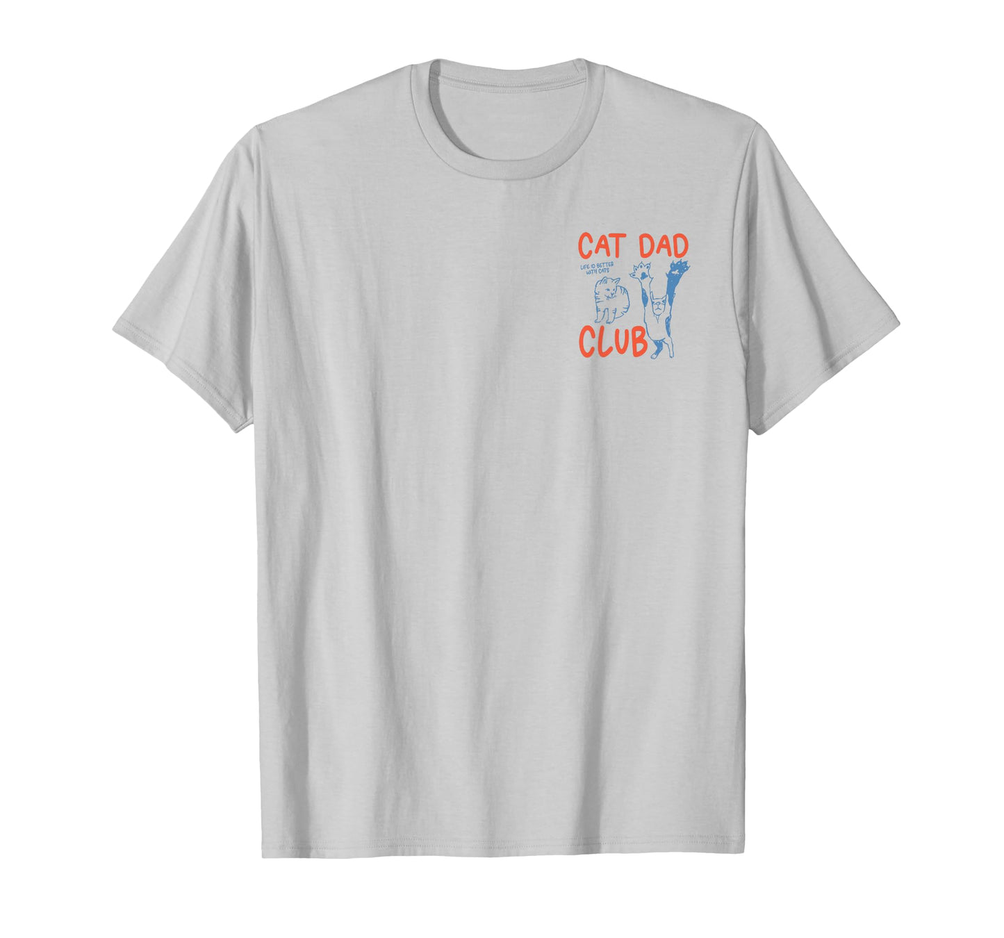 Retro Cat Dad Club Life is Better with Cats Funny Cat Lover T-Shirt
