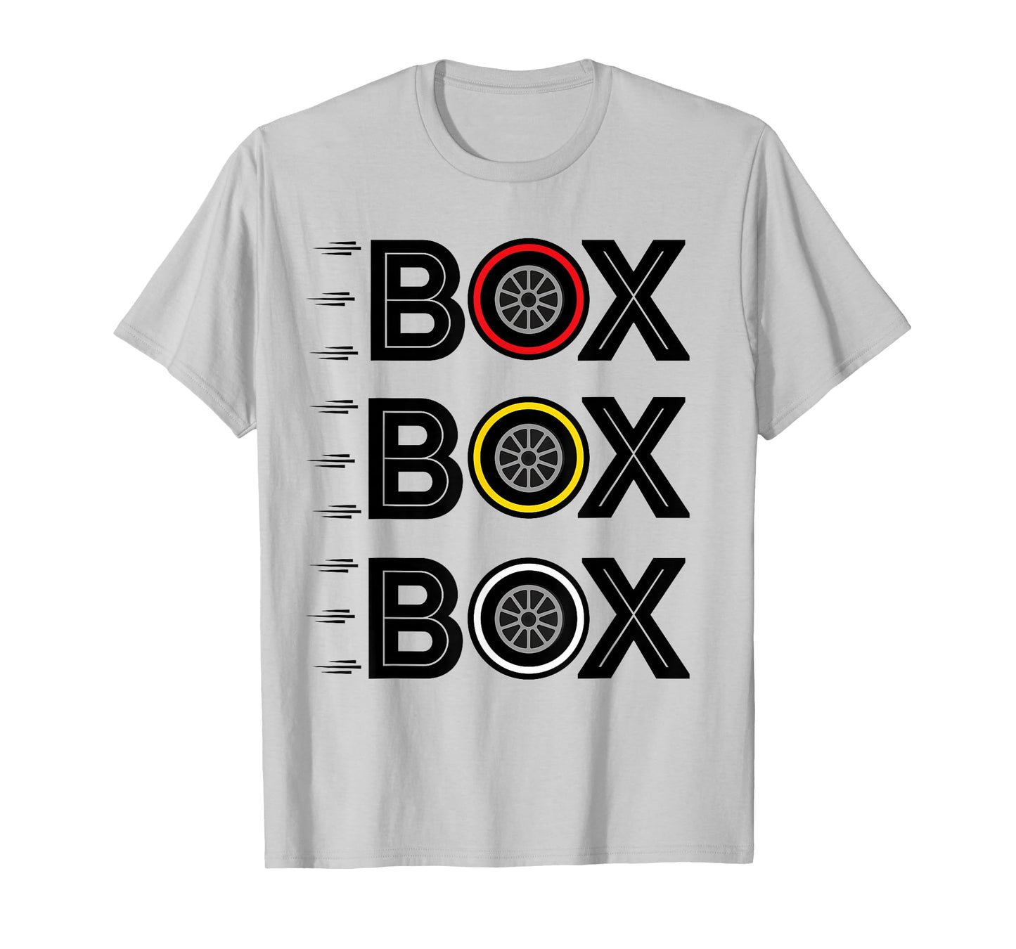 Box Box Box Pit Radio Call Tyre Compound Motorsport Racing T-Shirt