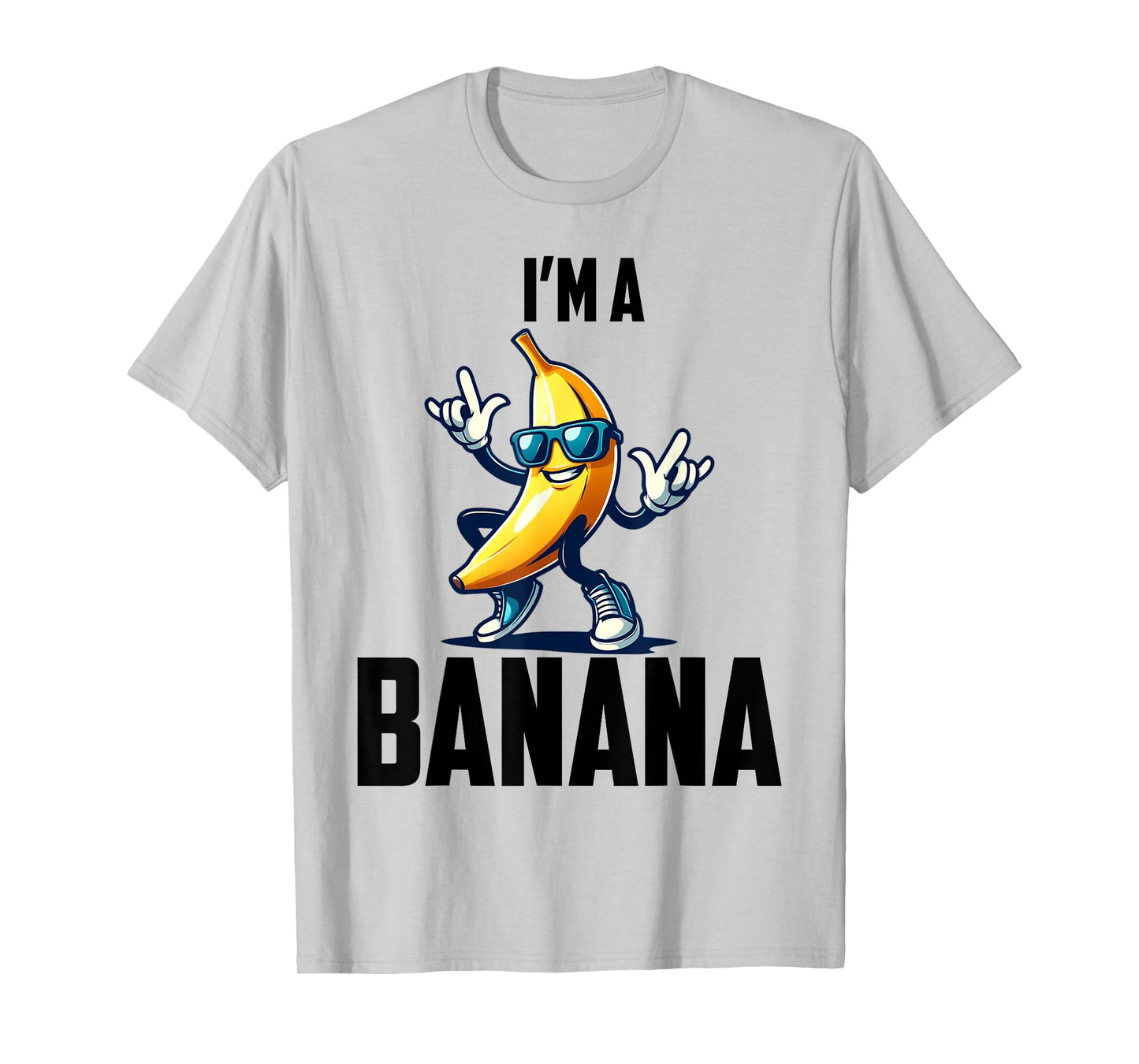I'm A Banana Shirt Cute Funny Banana Costume Men Women Kids T-Shirt