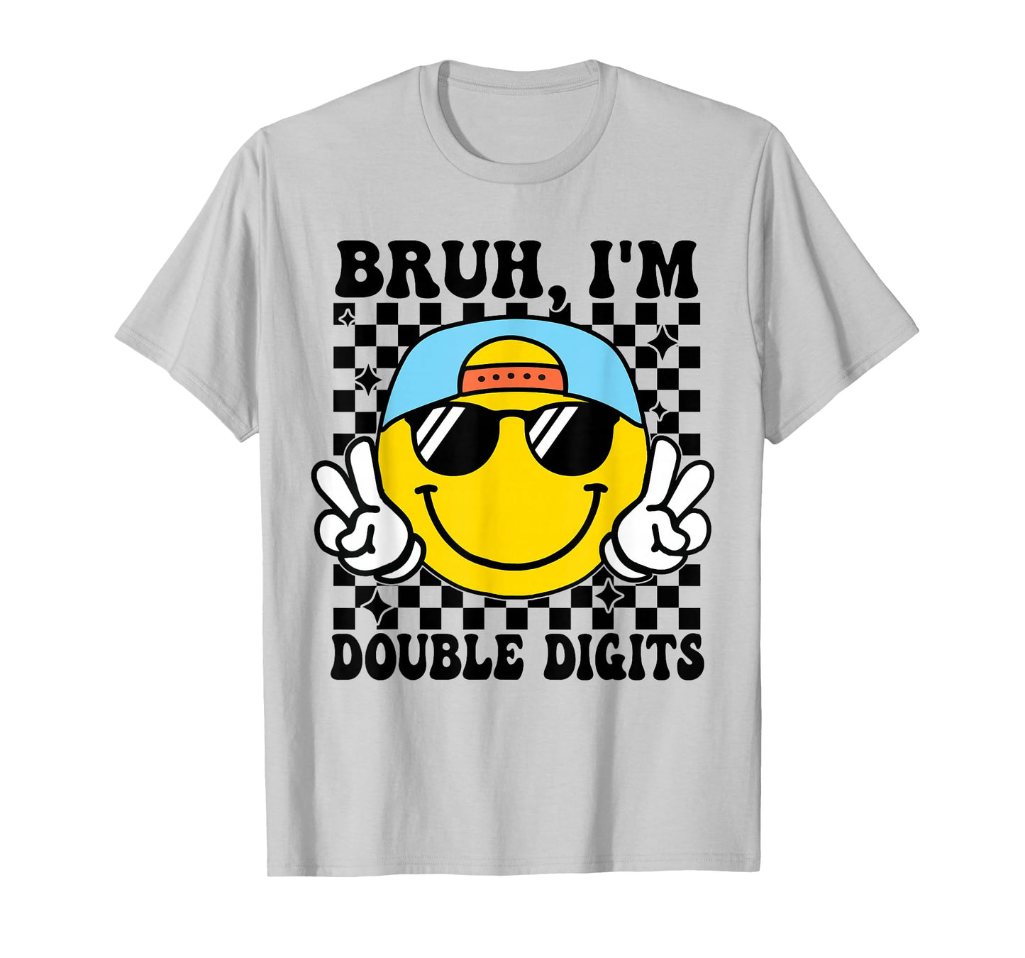 10 Years Old Birthday Bruh I'm Double Digits 10th Birthday T-Shirt