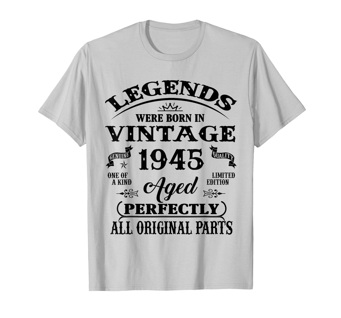 81st Birthday Gift Legend Born in 1945 81 for Years Old T-Shirt