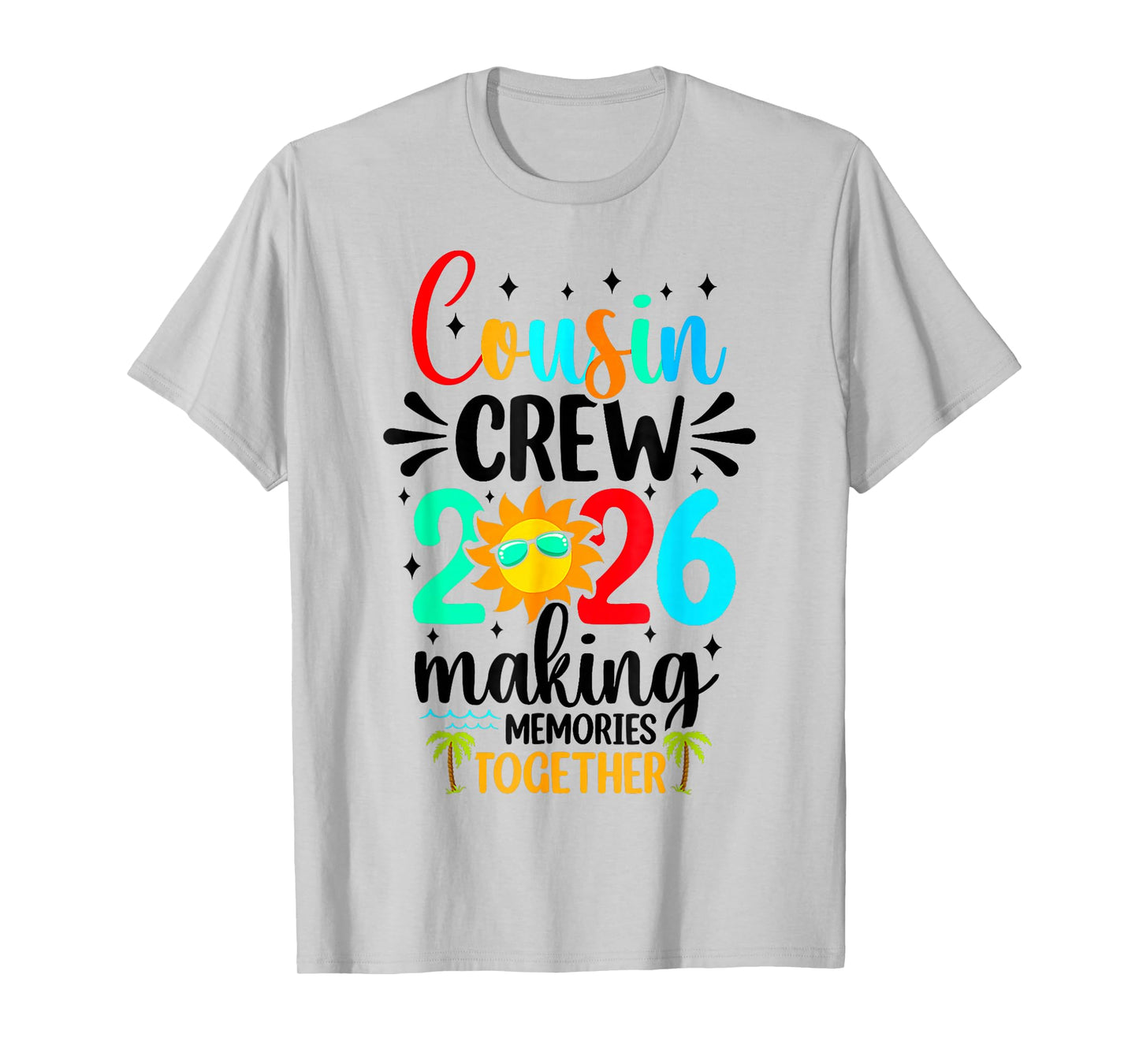 Cousin Crew 2026 Summer Vacation Beach Family Trip Matching T-Shirt