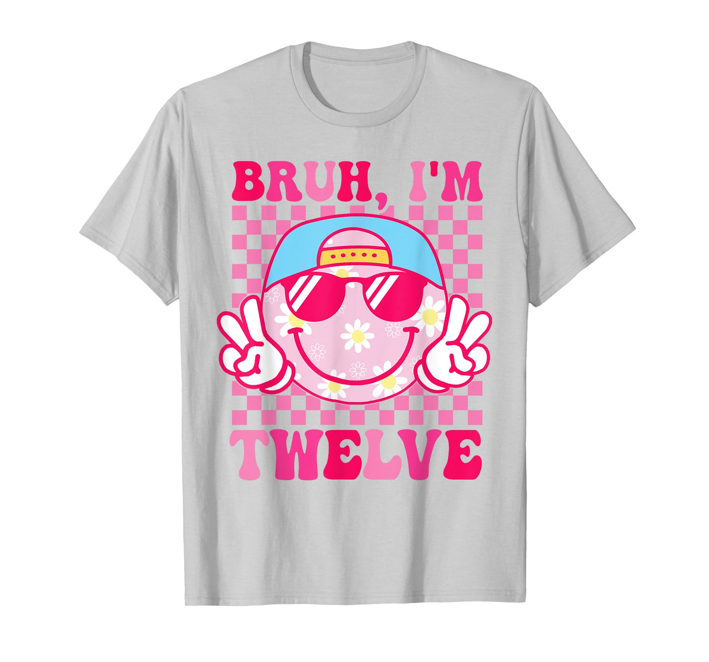 Bruh I'm Twelve 12 12th Birthday Groovy Girls 12 Years Old T-Shirt