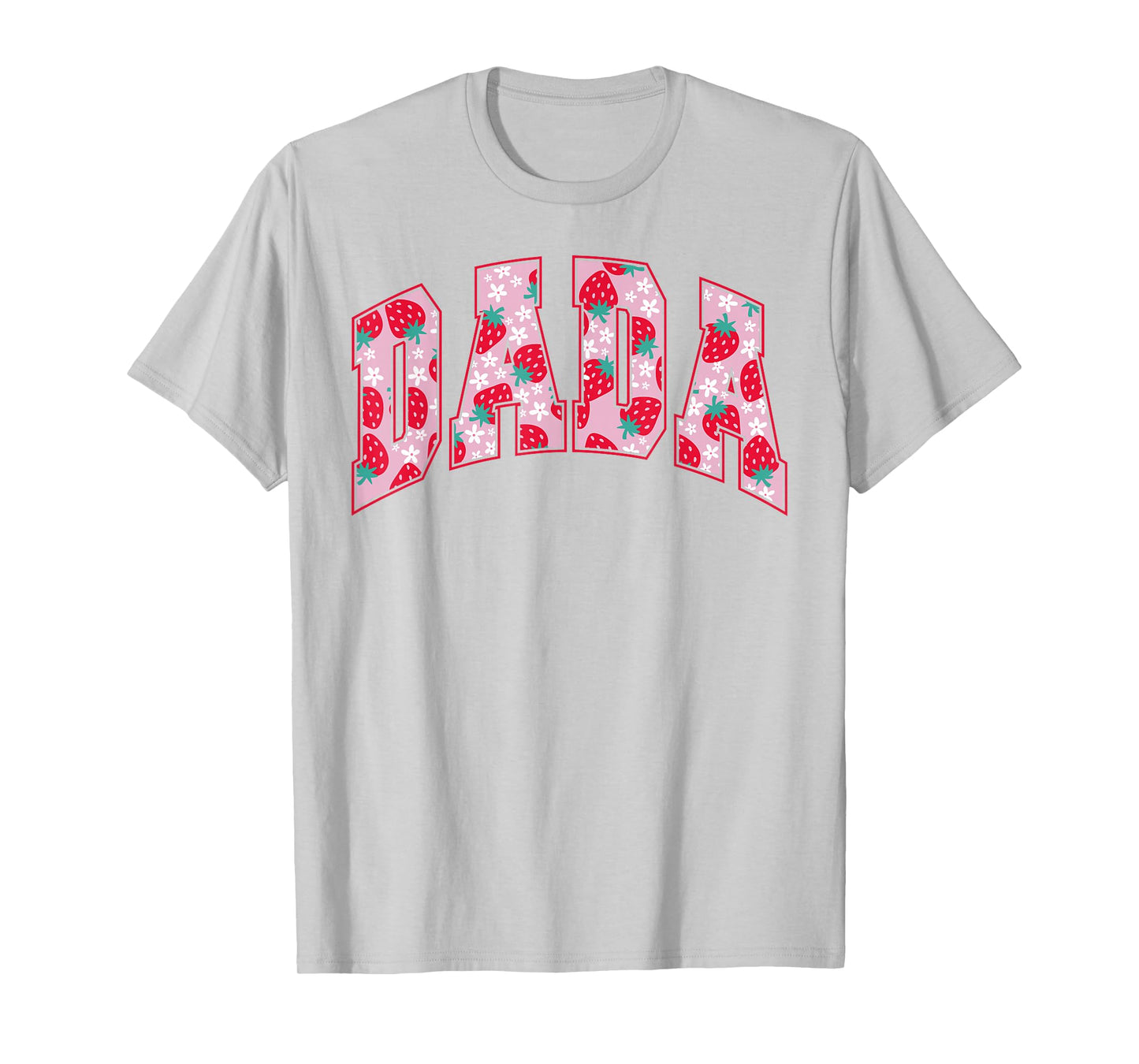 Dada Of The Berry First Birthday Strawberry Family Matching T-Shirt