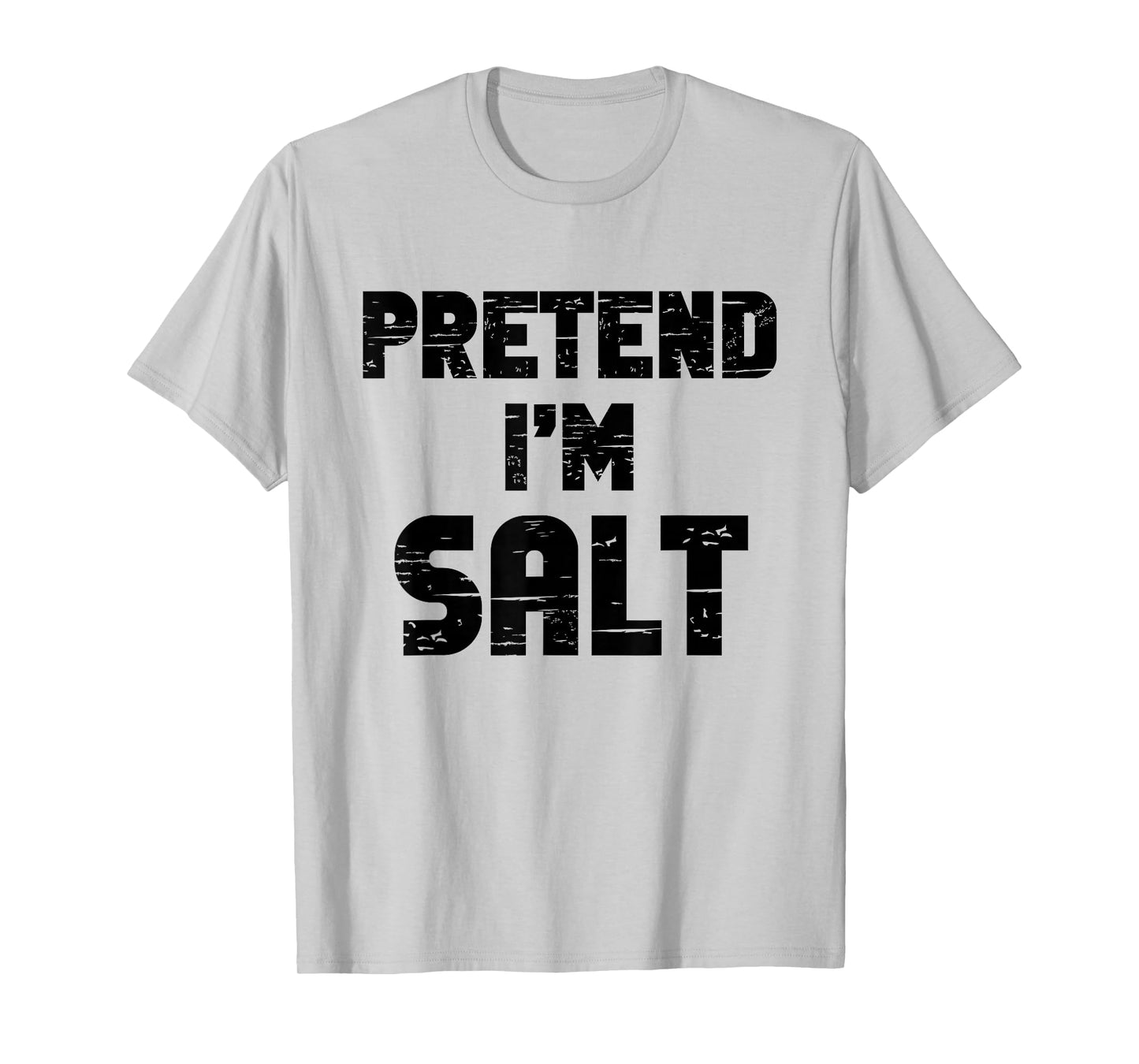 Halloween Pretend I'm Salt Costume Funny Lazy Kids Adult T-Shirt